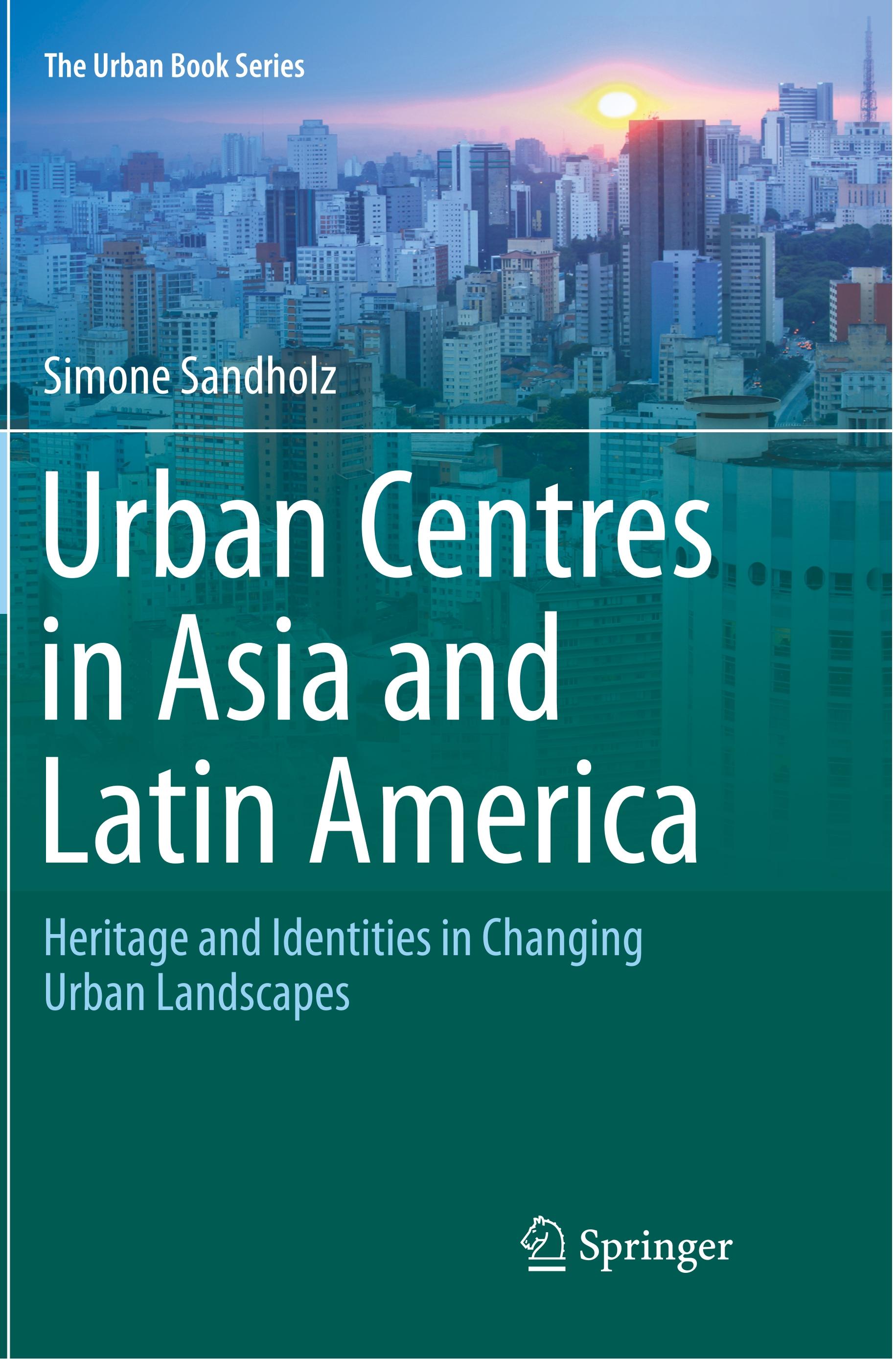 Urban Centres in Asia and Latin America