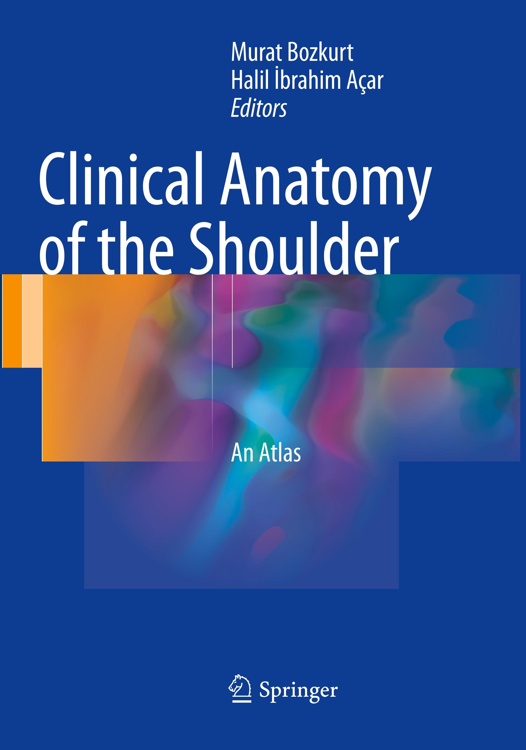 Clinical Anatomy of the Shoulder