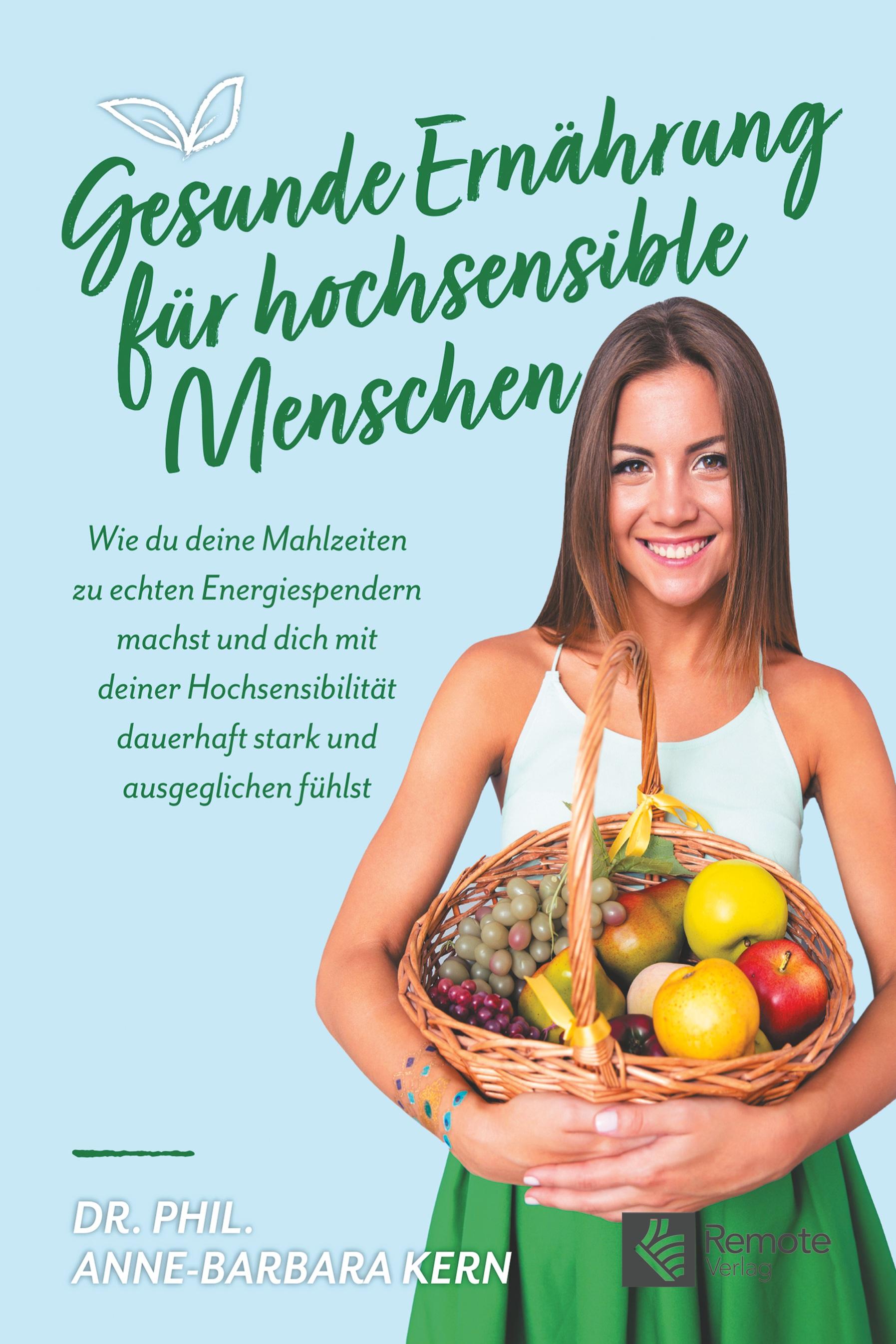 Gesunde Ernährung für hochsensible Menschen