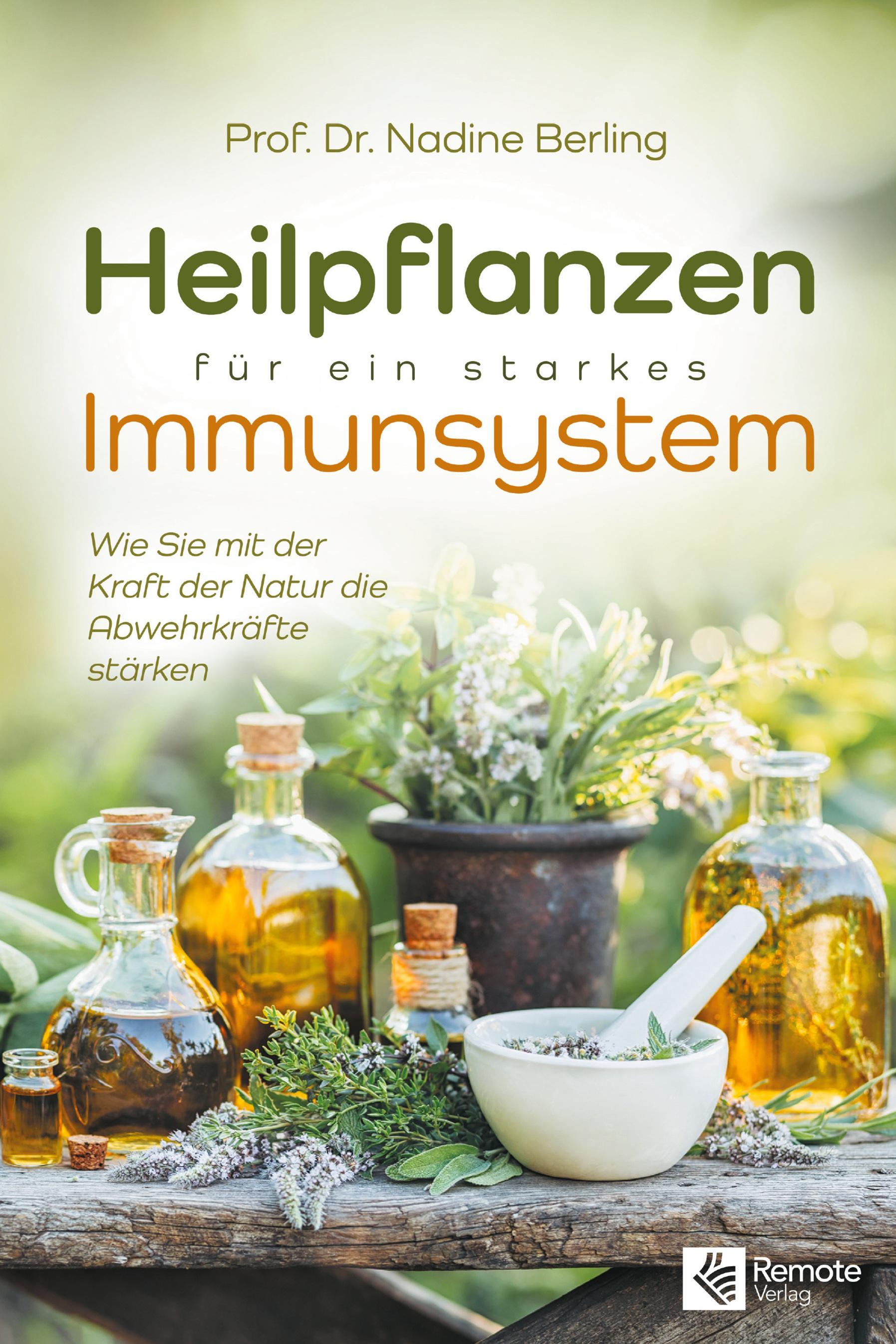 Heilpflanzen für ein starkes Immunsystem