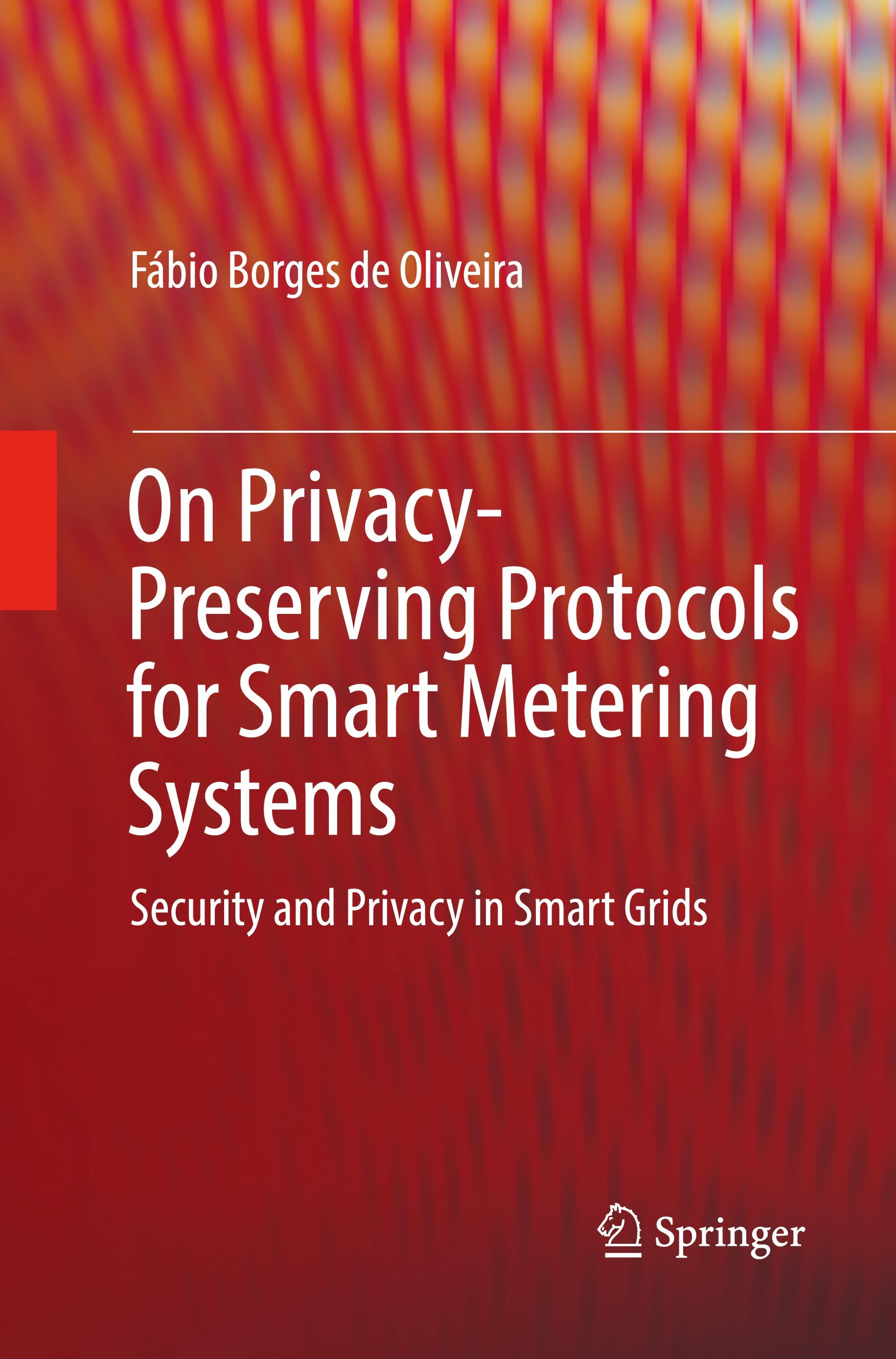 On Privacy-Preserving Protocols for Smart Metering Systems