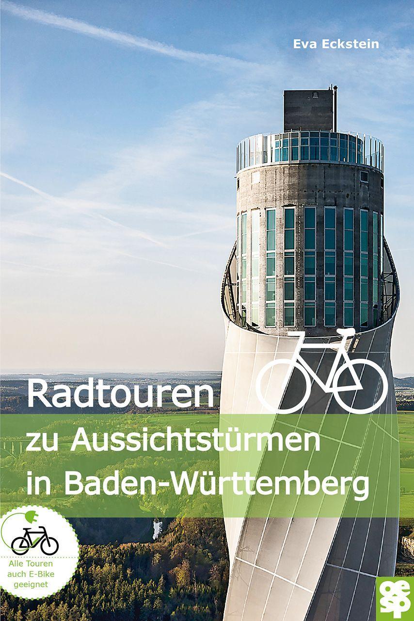 Radtouren zu Aussichtstürmen in Baden-Württemberg