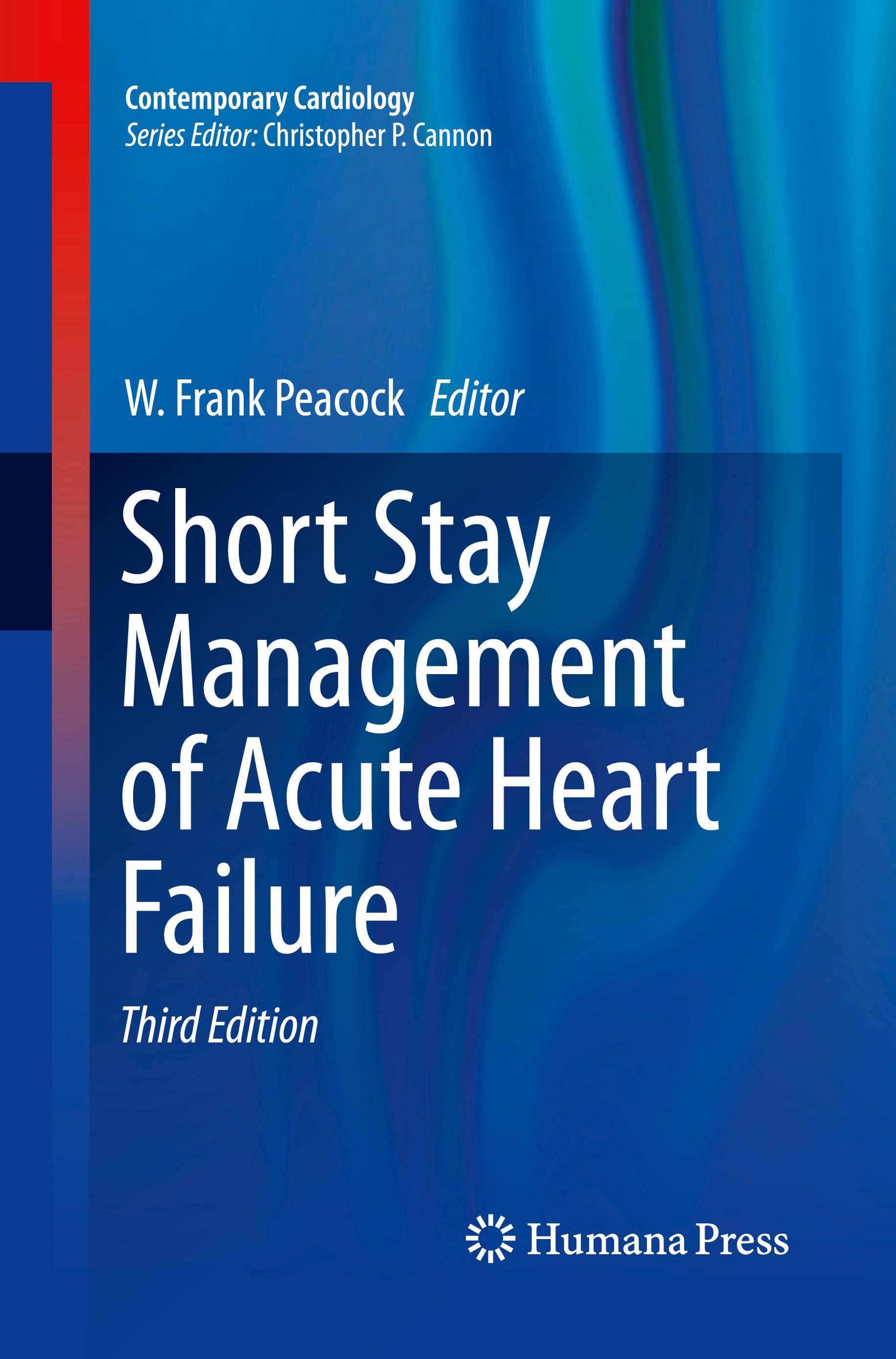 Short Stay Management of Acute Heart Failure