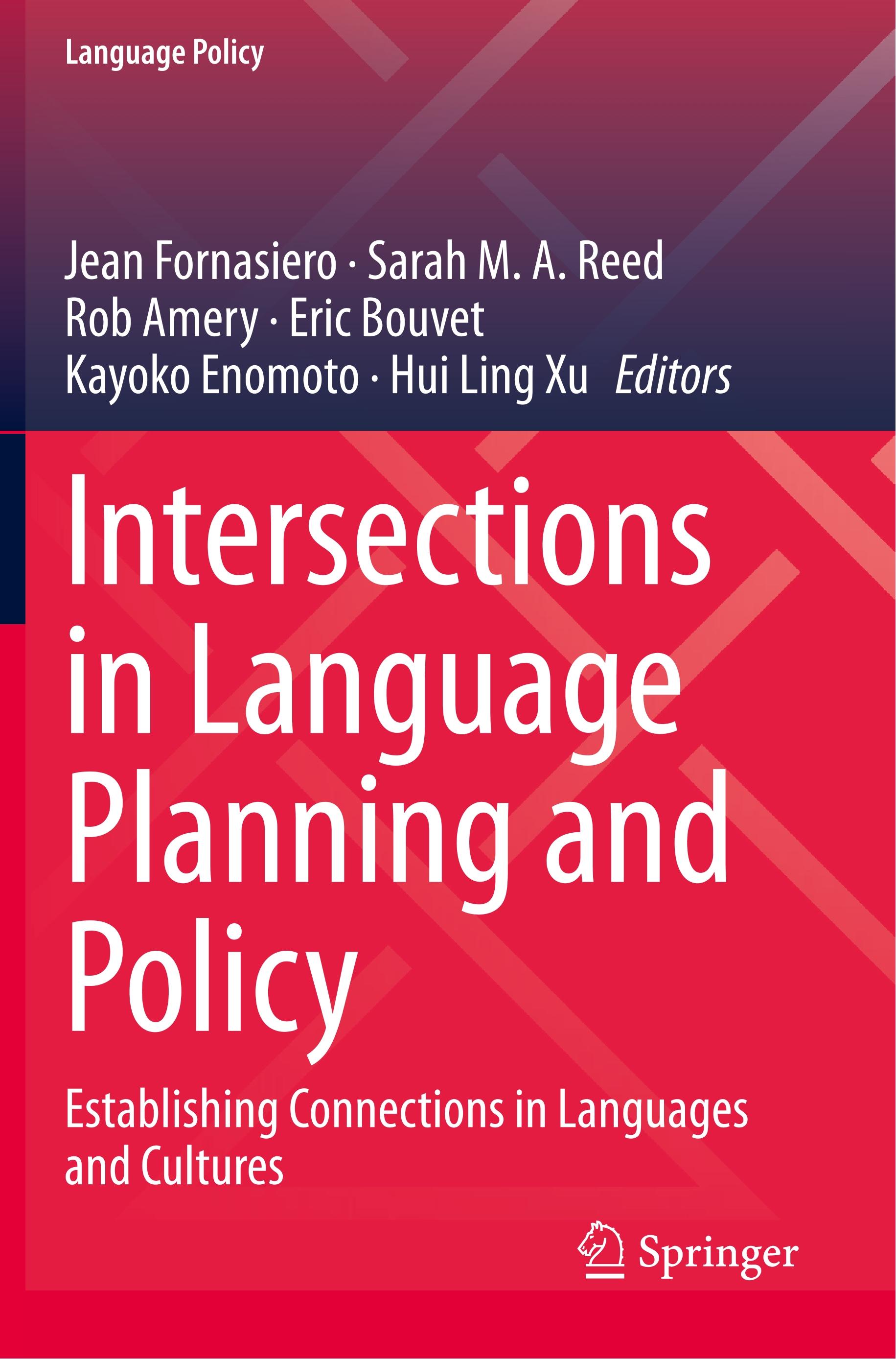 Intersections in Language Planning and Policy