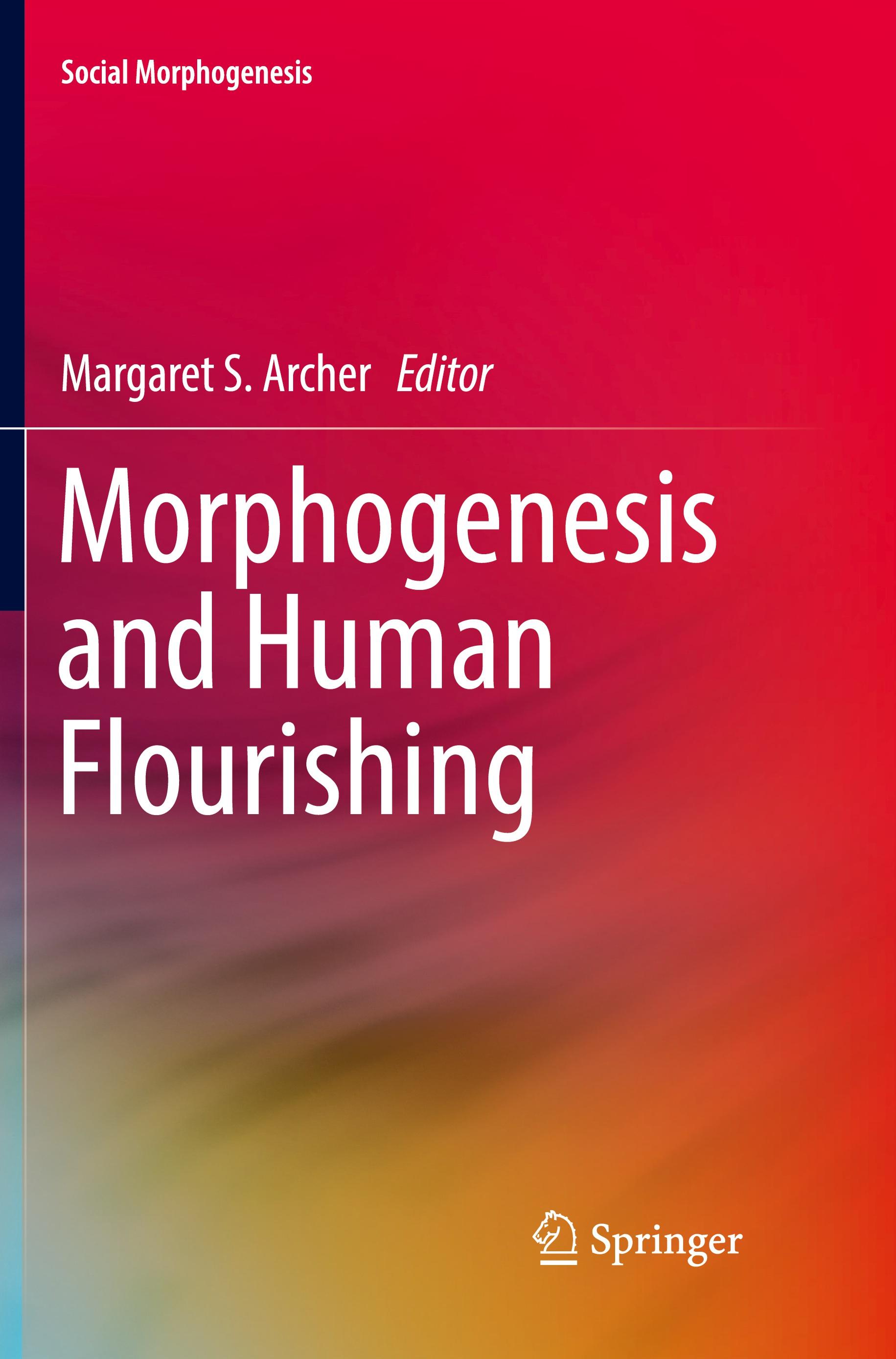 Morphogenesis and Human Flourishing