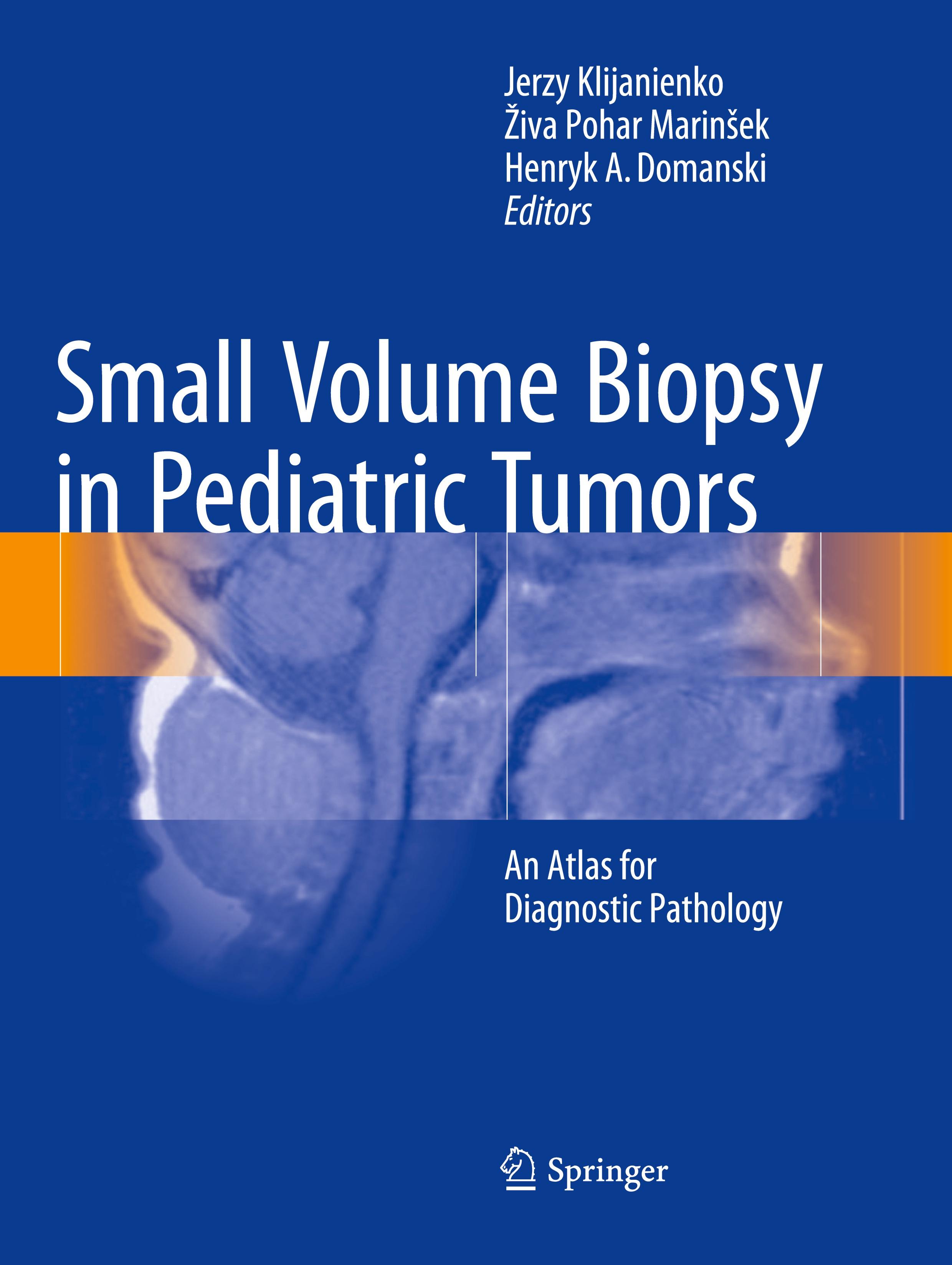 Small Volume Biopsy in Pediatric Tumors