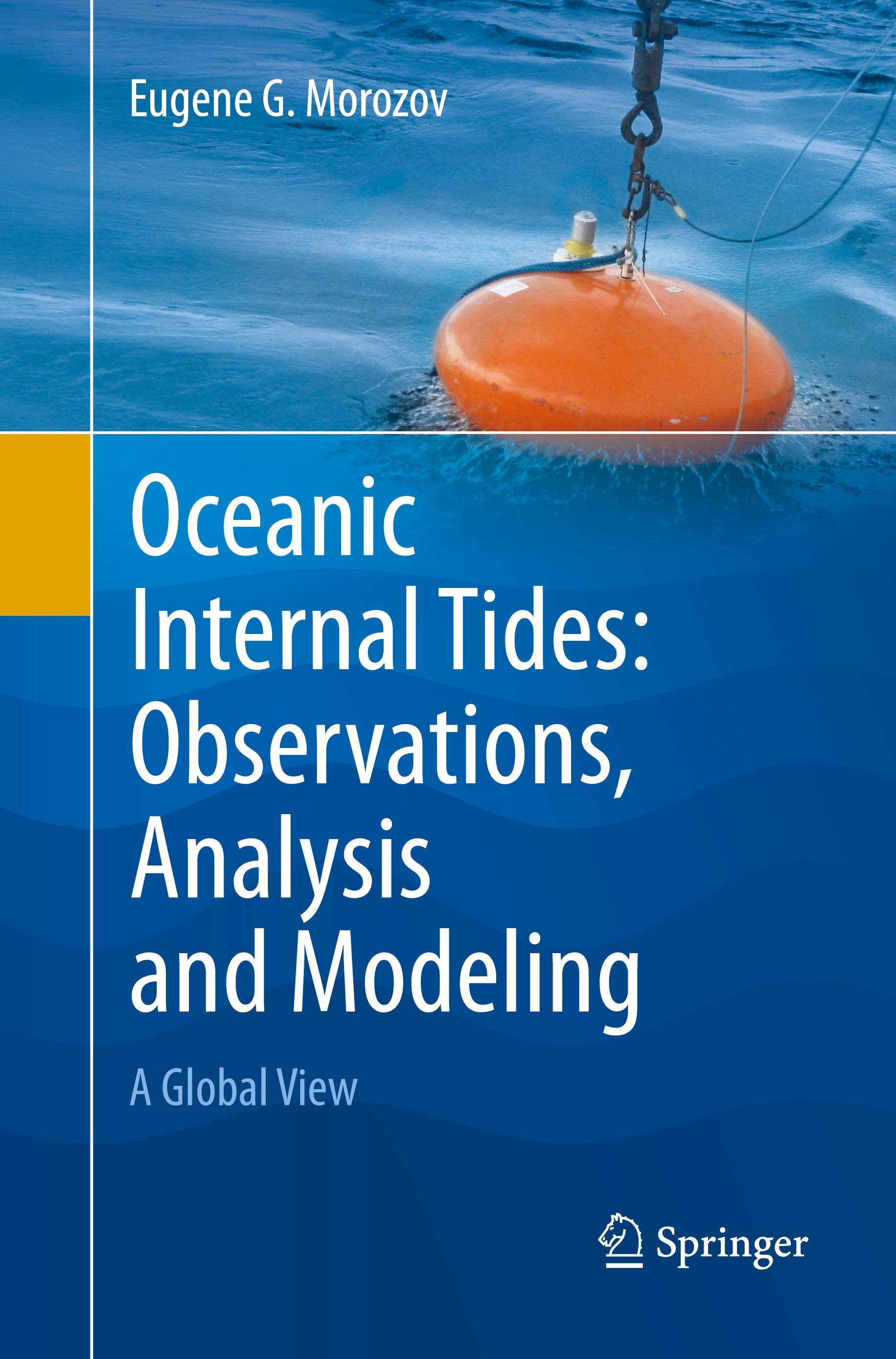 Oceanic Internal Tides: Observations, Analysis and Modeling