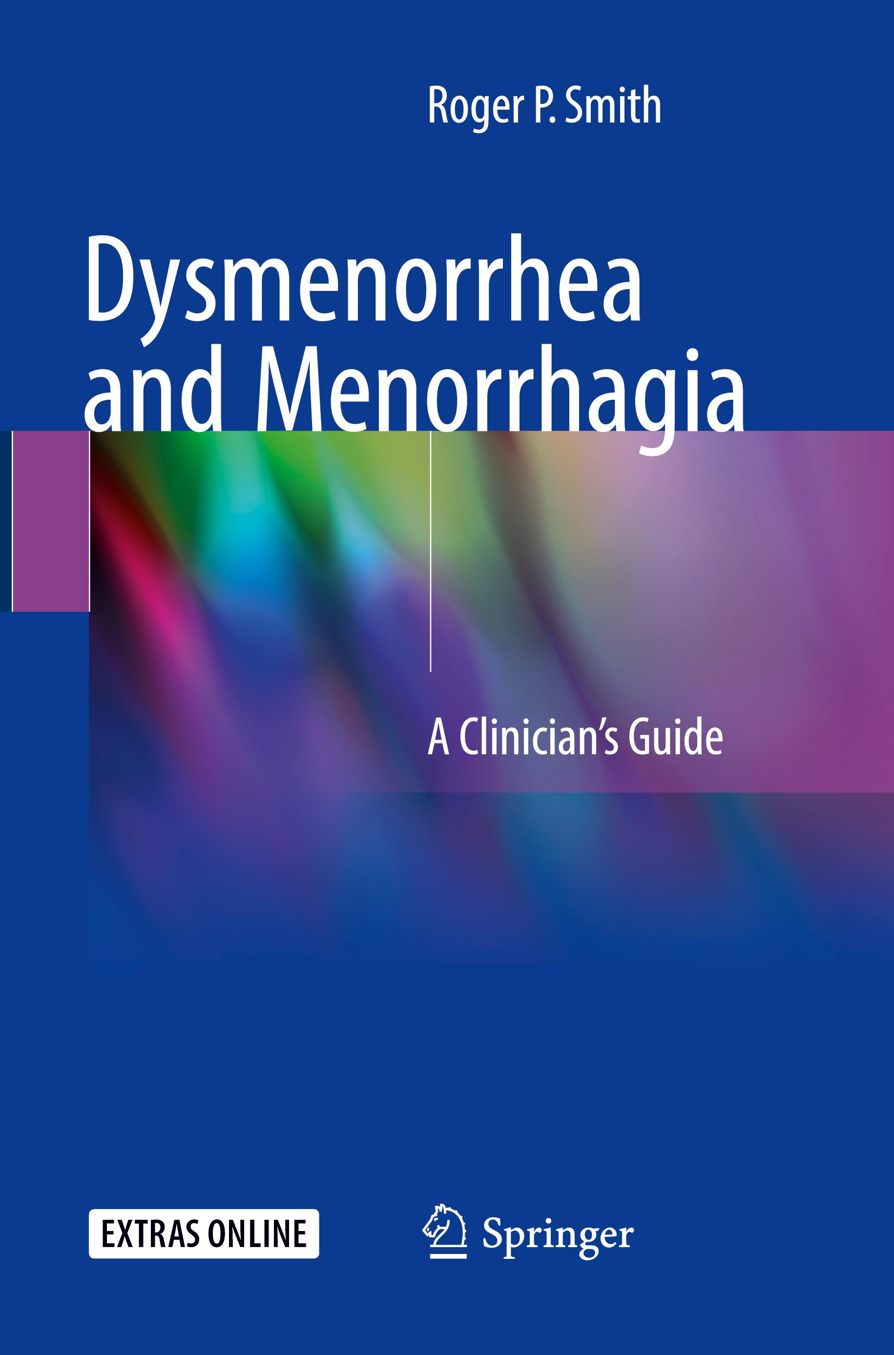 Dysmenorrhea and Menorrhagia