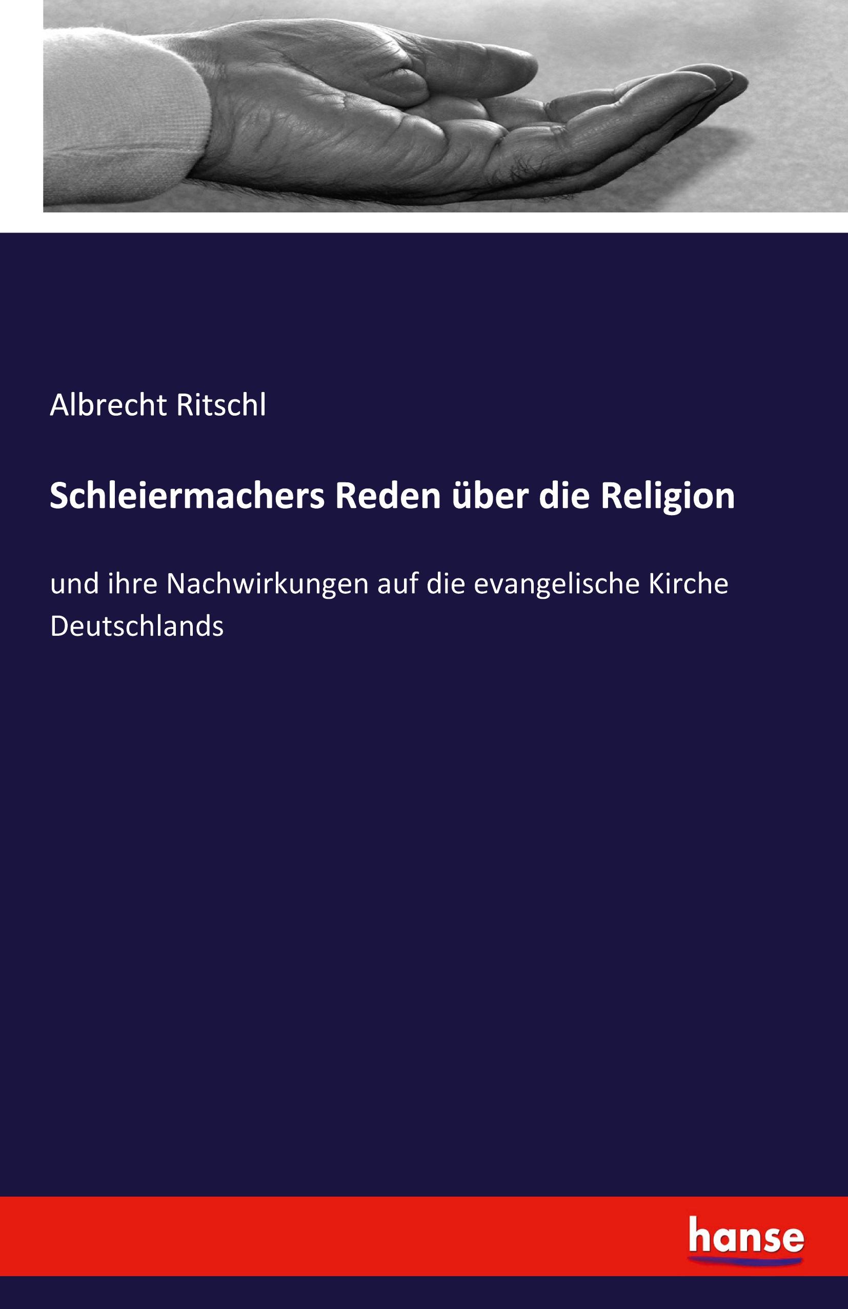 Schleiermachers Reden über die Religion