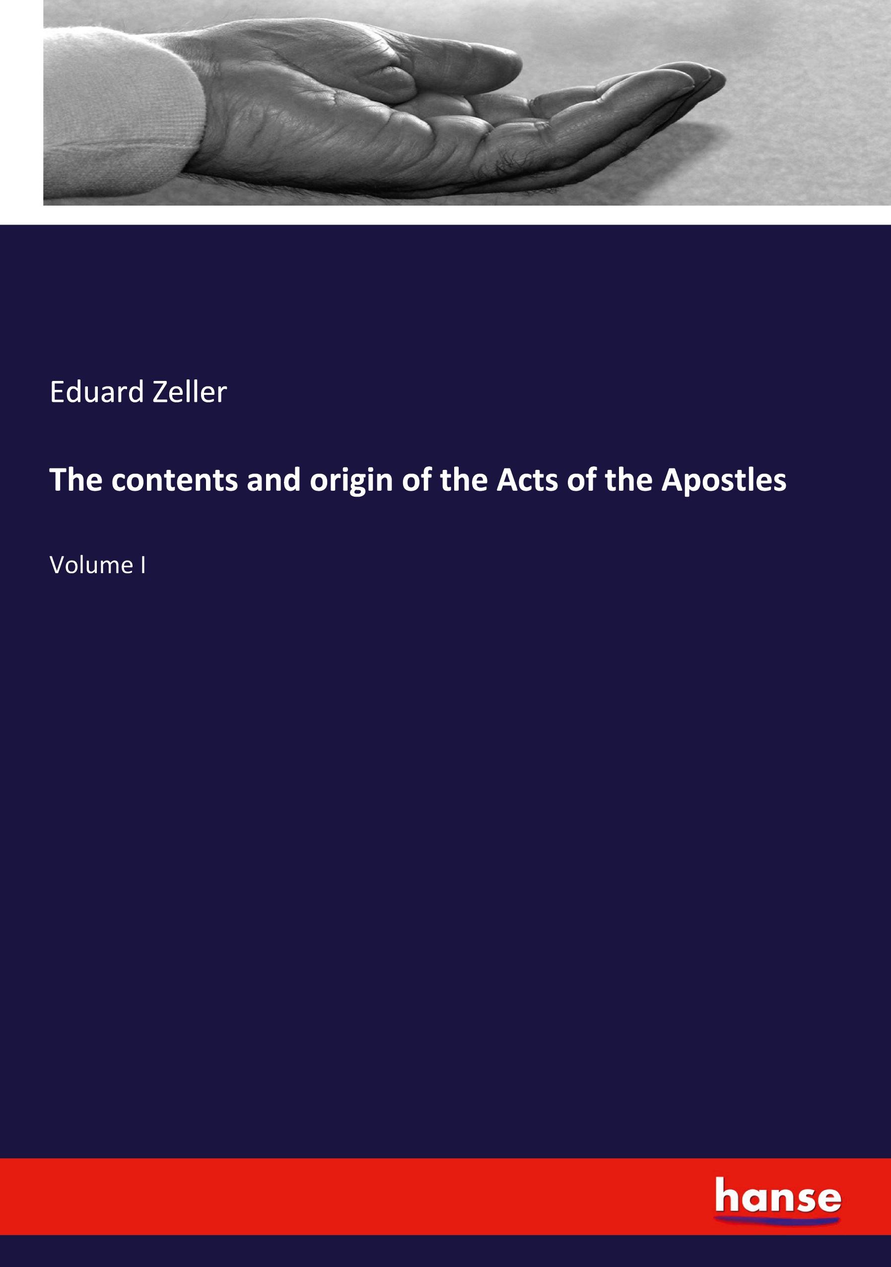 The contents and origin of the Acts of the Apostles