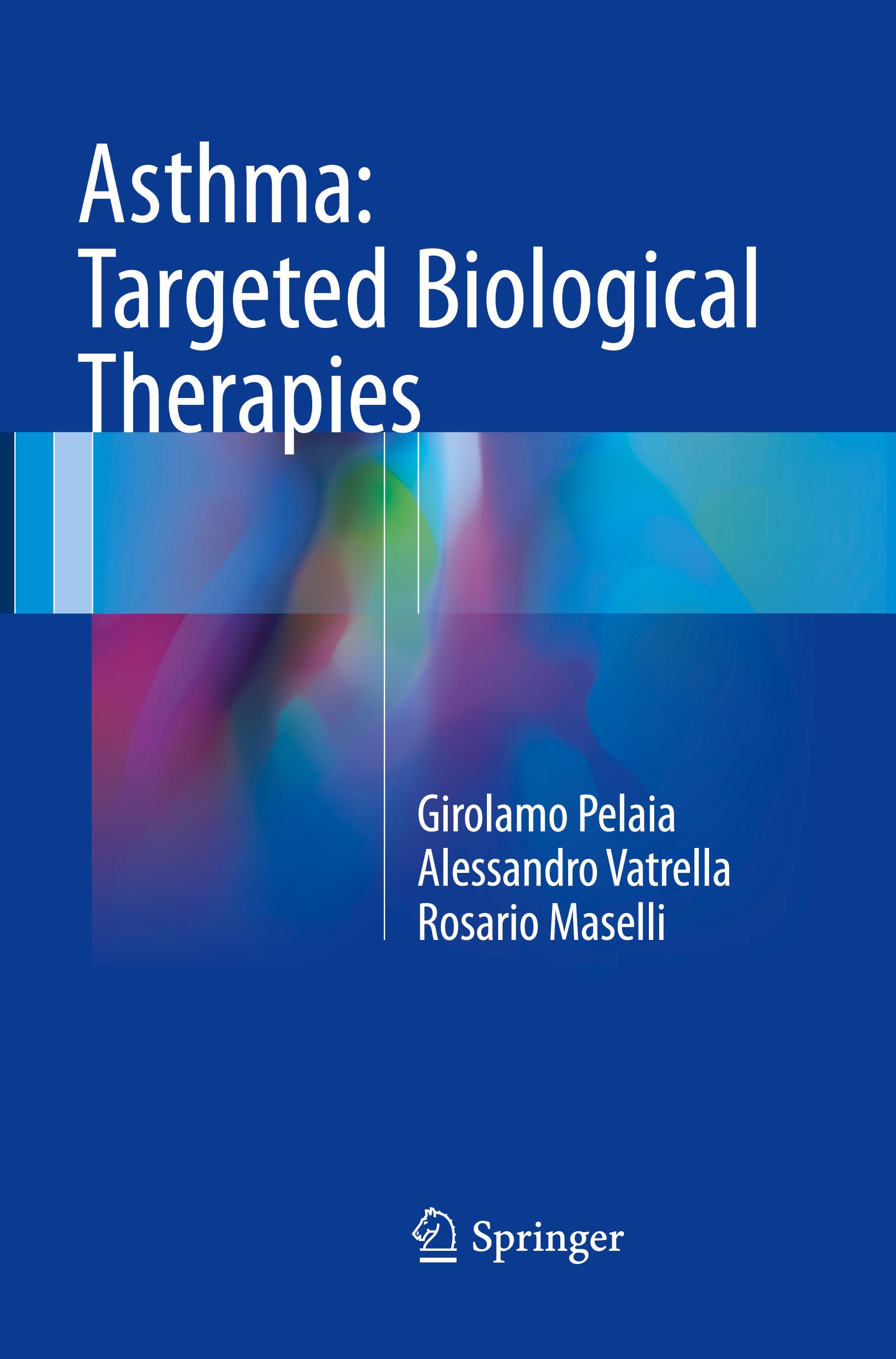 Asthma: Targeted Biological Therapies