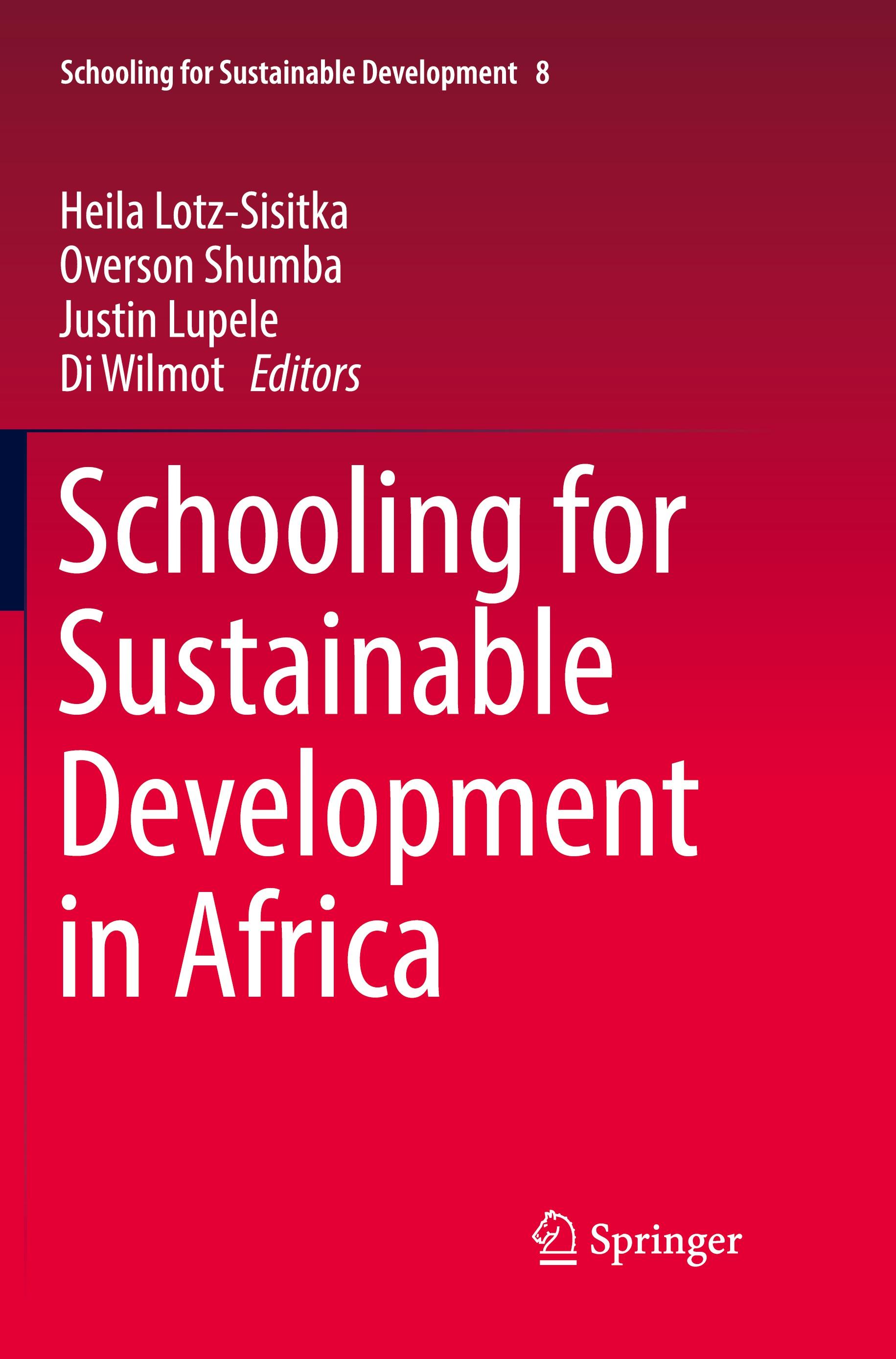 Schooling for Sustainable Development in Africa