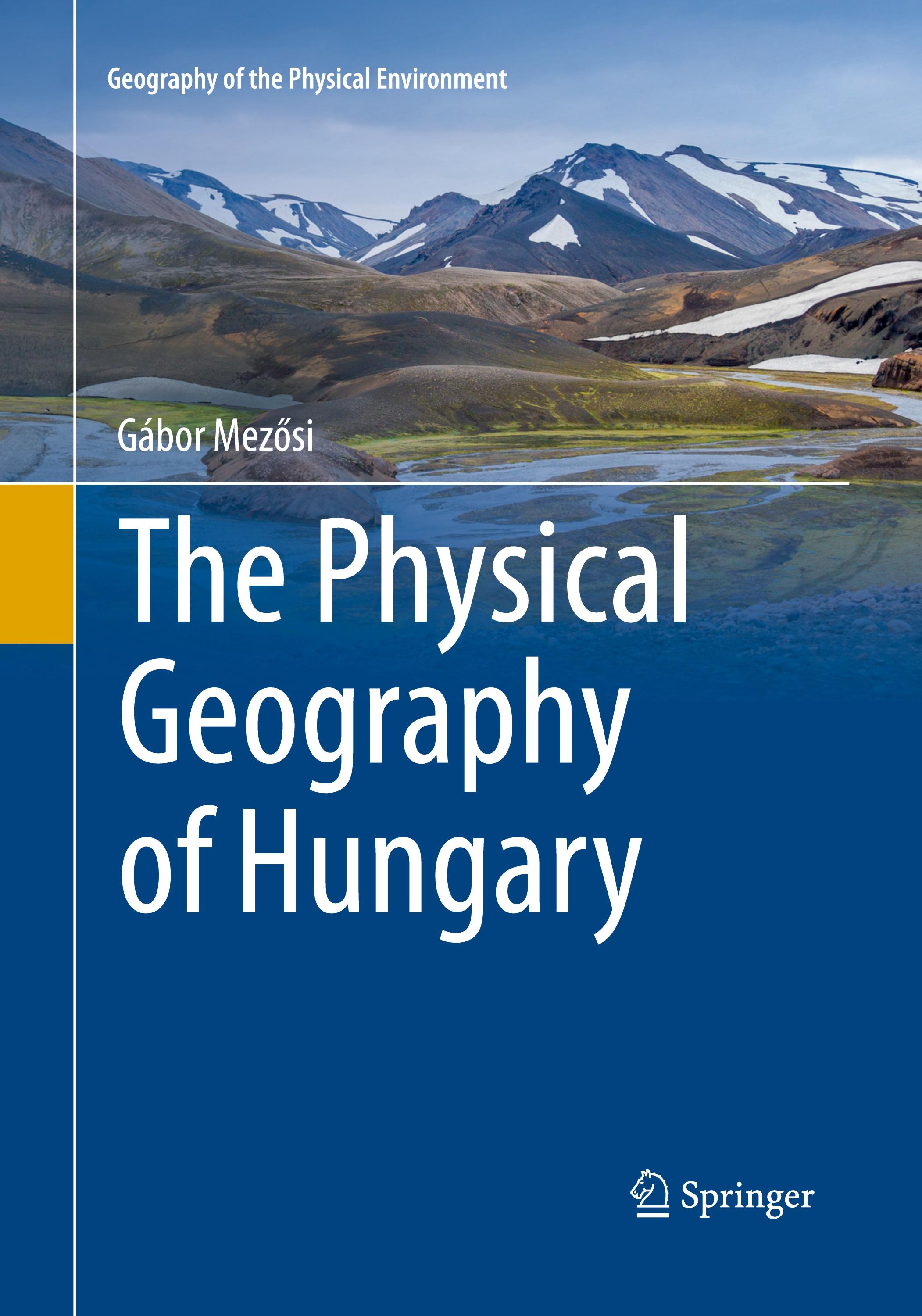 The Physical Geography of Hungary