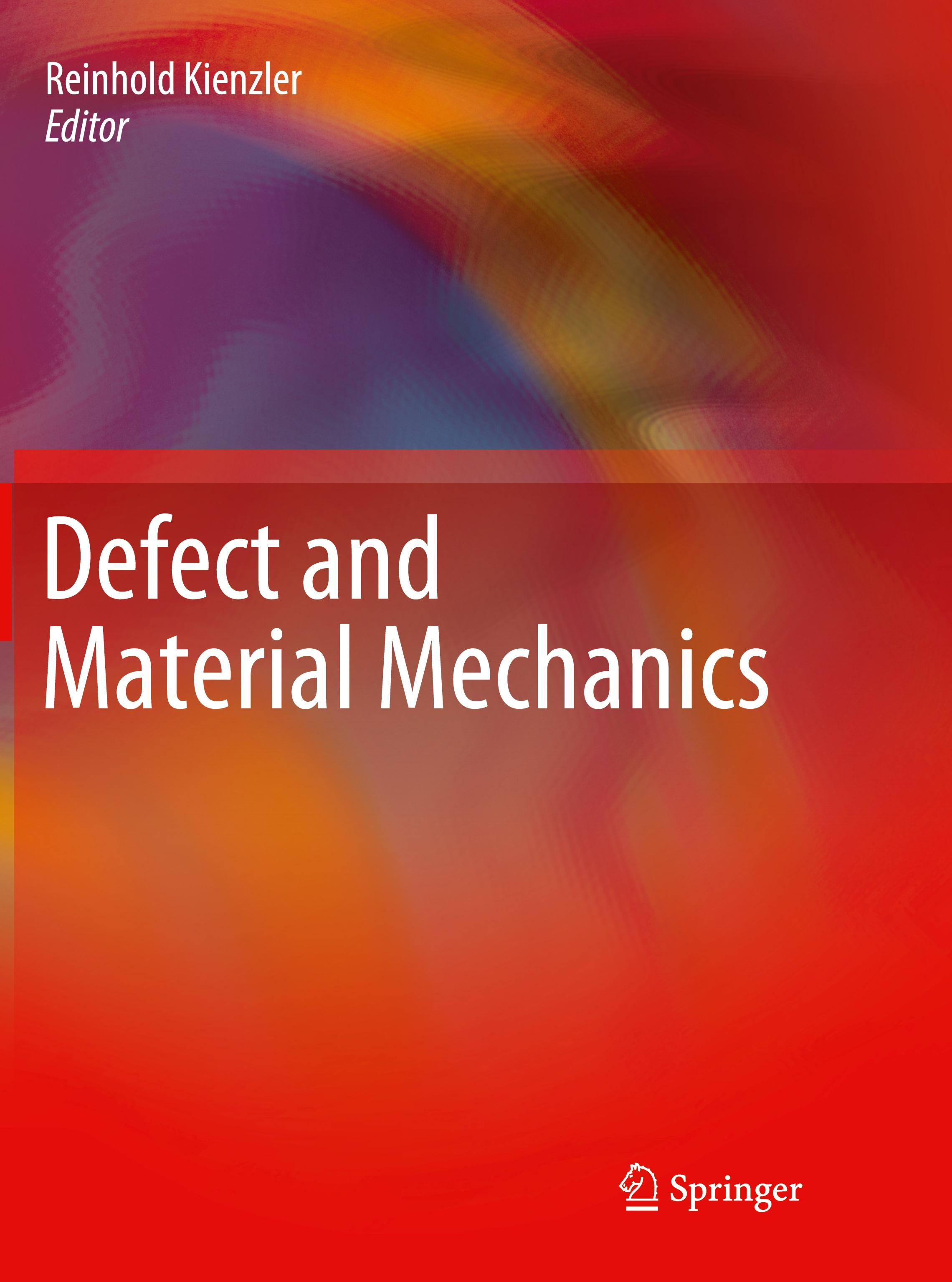 Defect and Material Mechanics