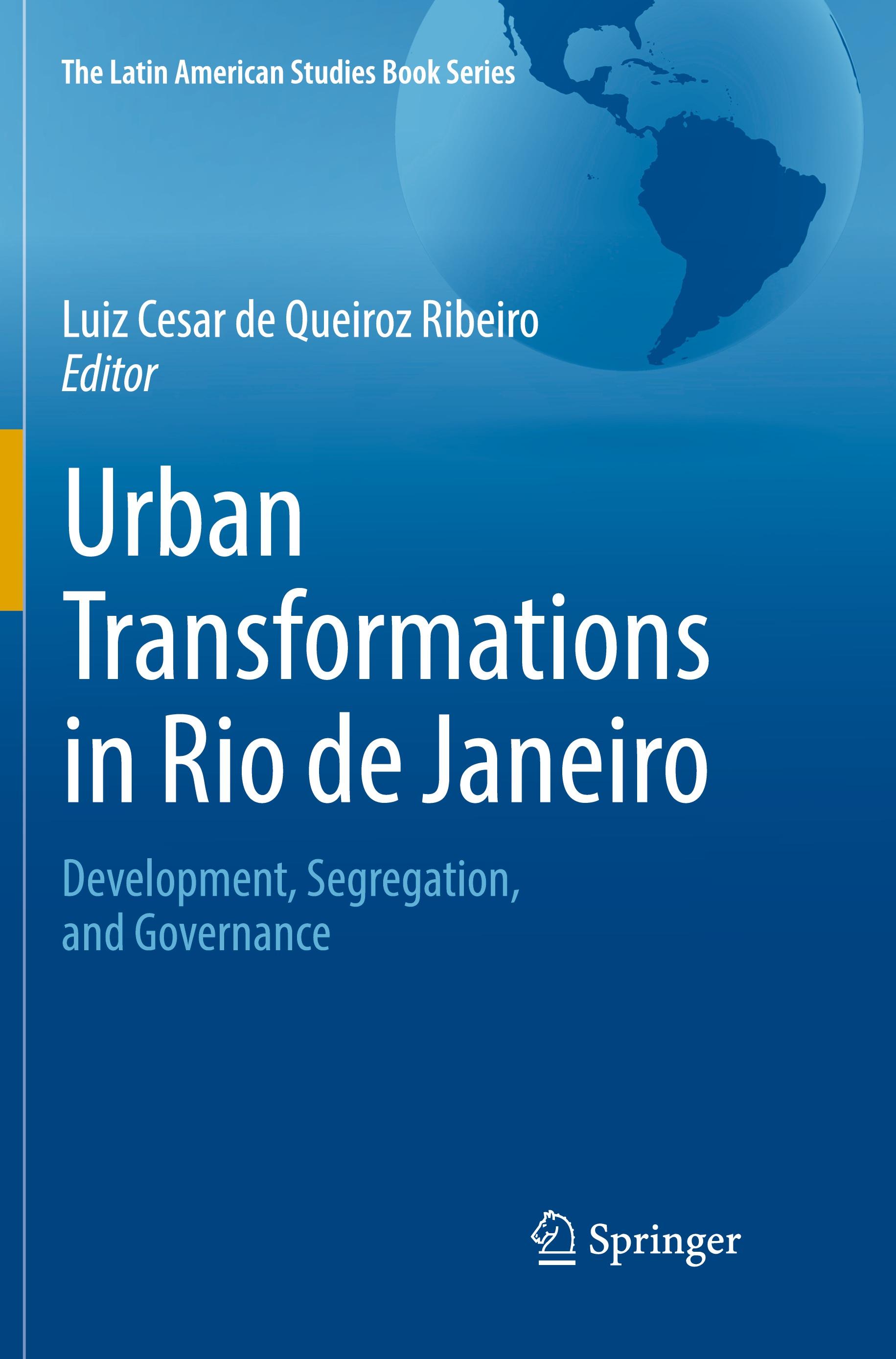 Urban Transformations in Rio de Janeiro