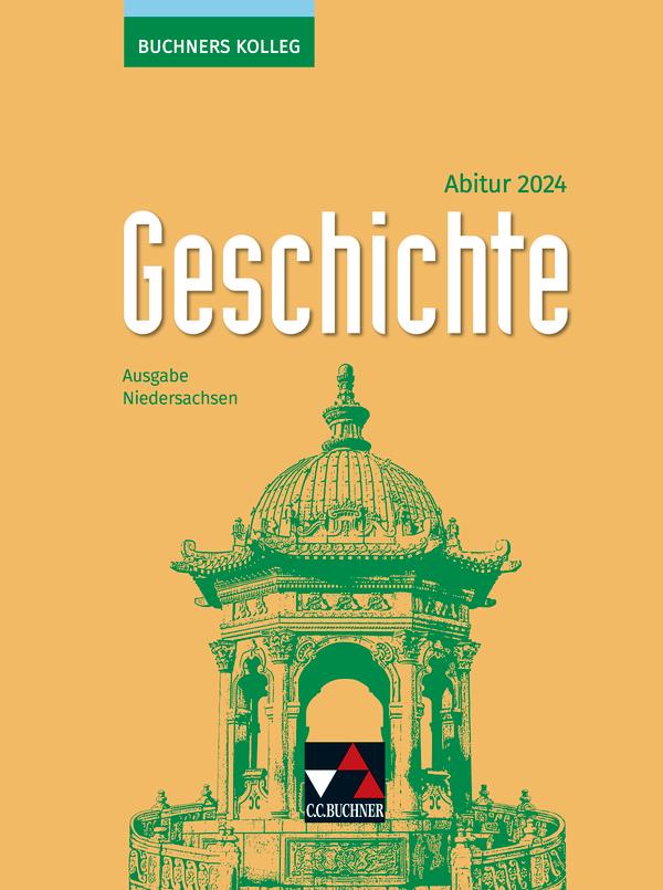 Buchners Kolleg Geschichte NI Abitur 2024