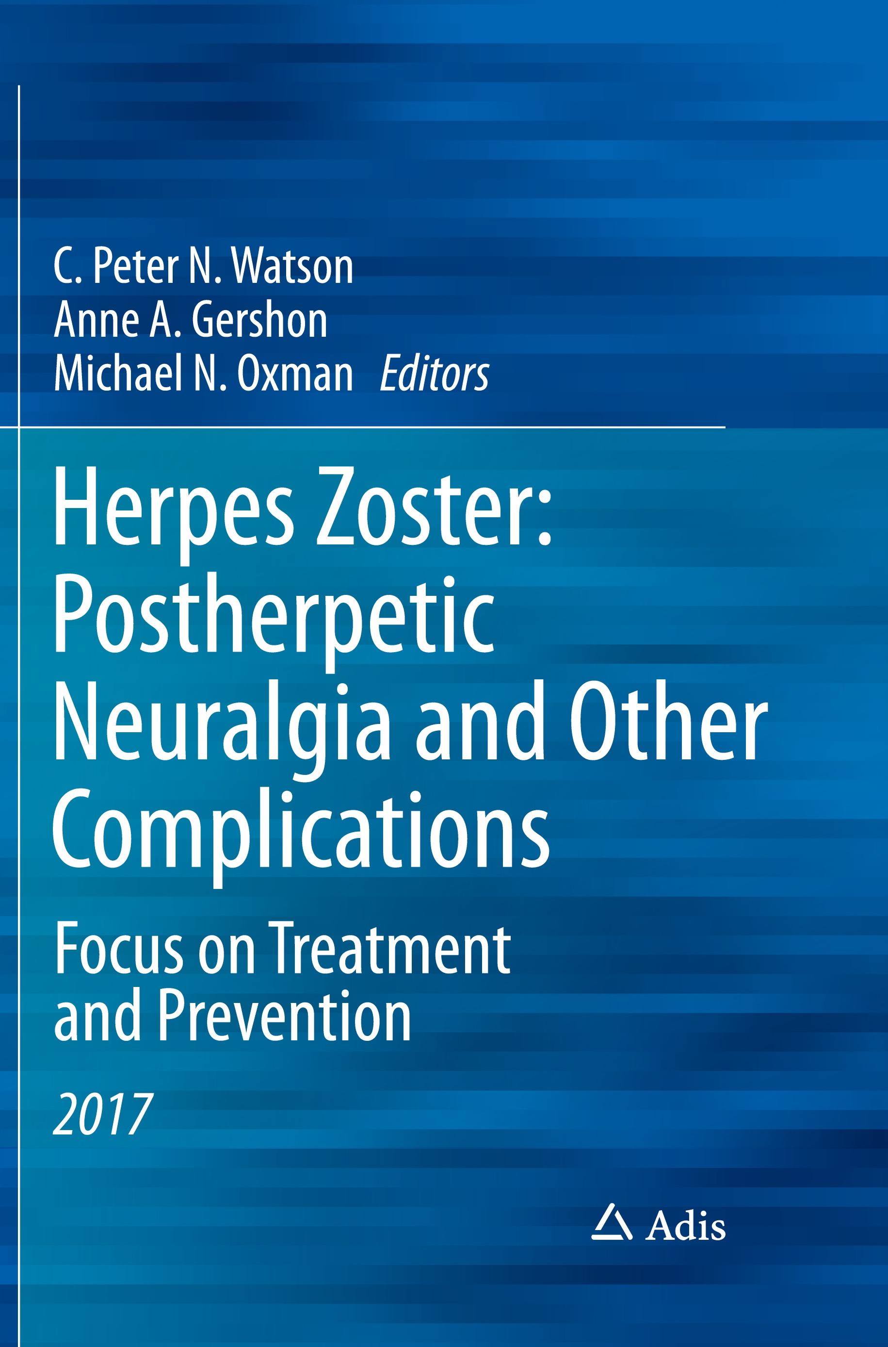 Herpes Zoster: Postherpetic Neuralgia and Other Complications