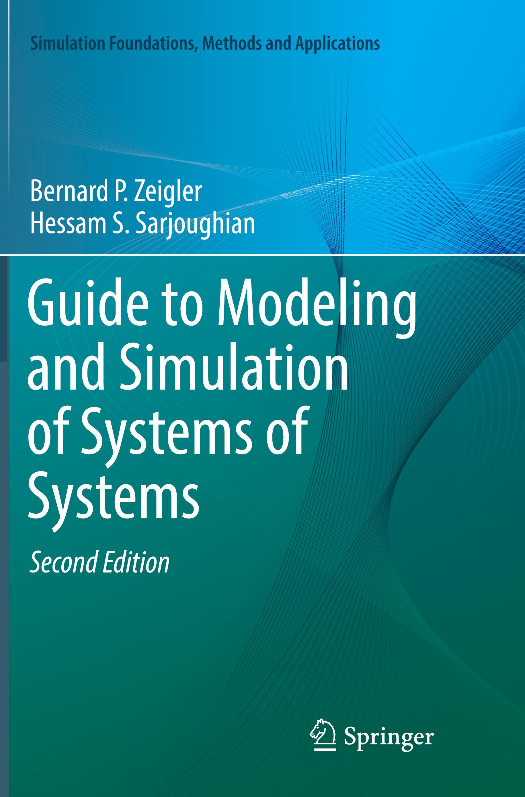 Guide to Modeling and Simulation of Systems of Systems