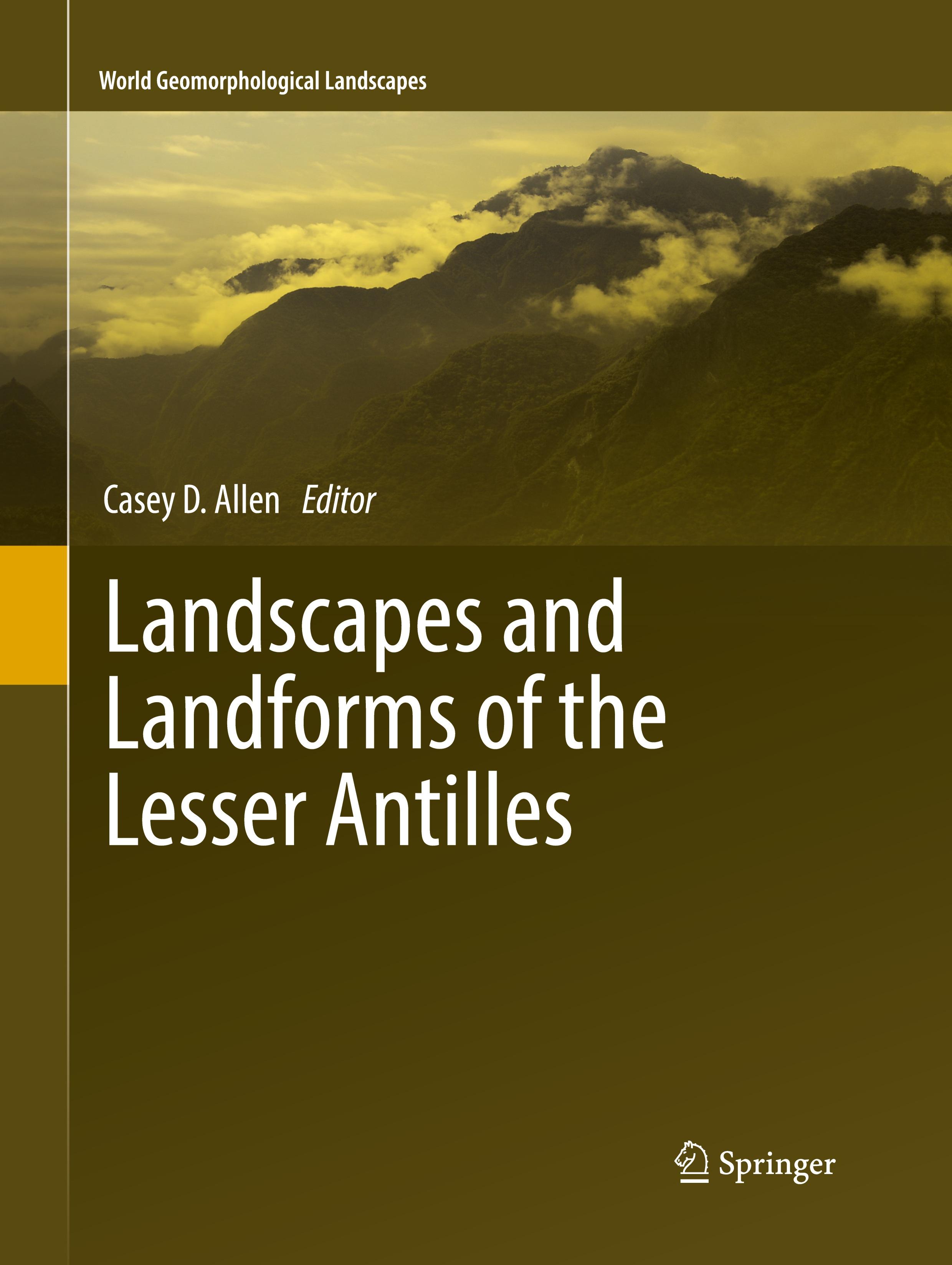 Landscapes and Landforms of the Lesser Antilles