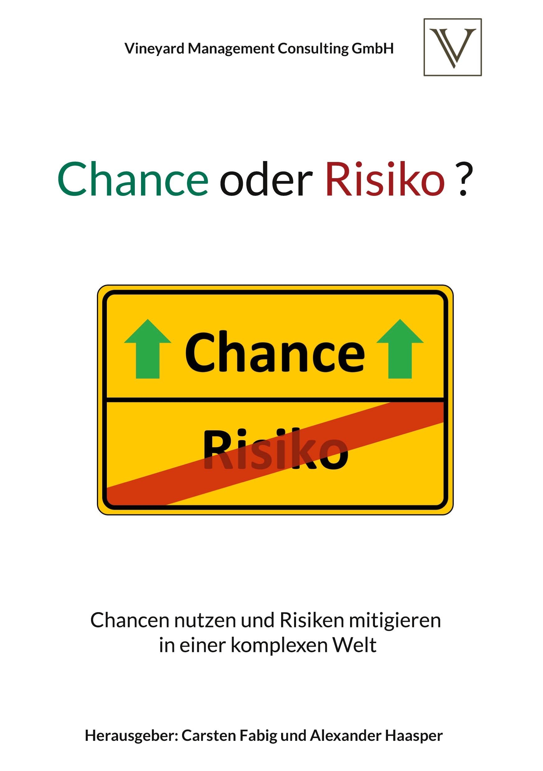 Chance oder Risiko ?