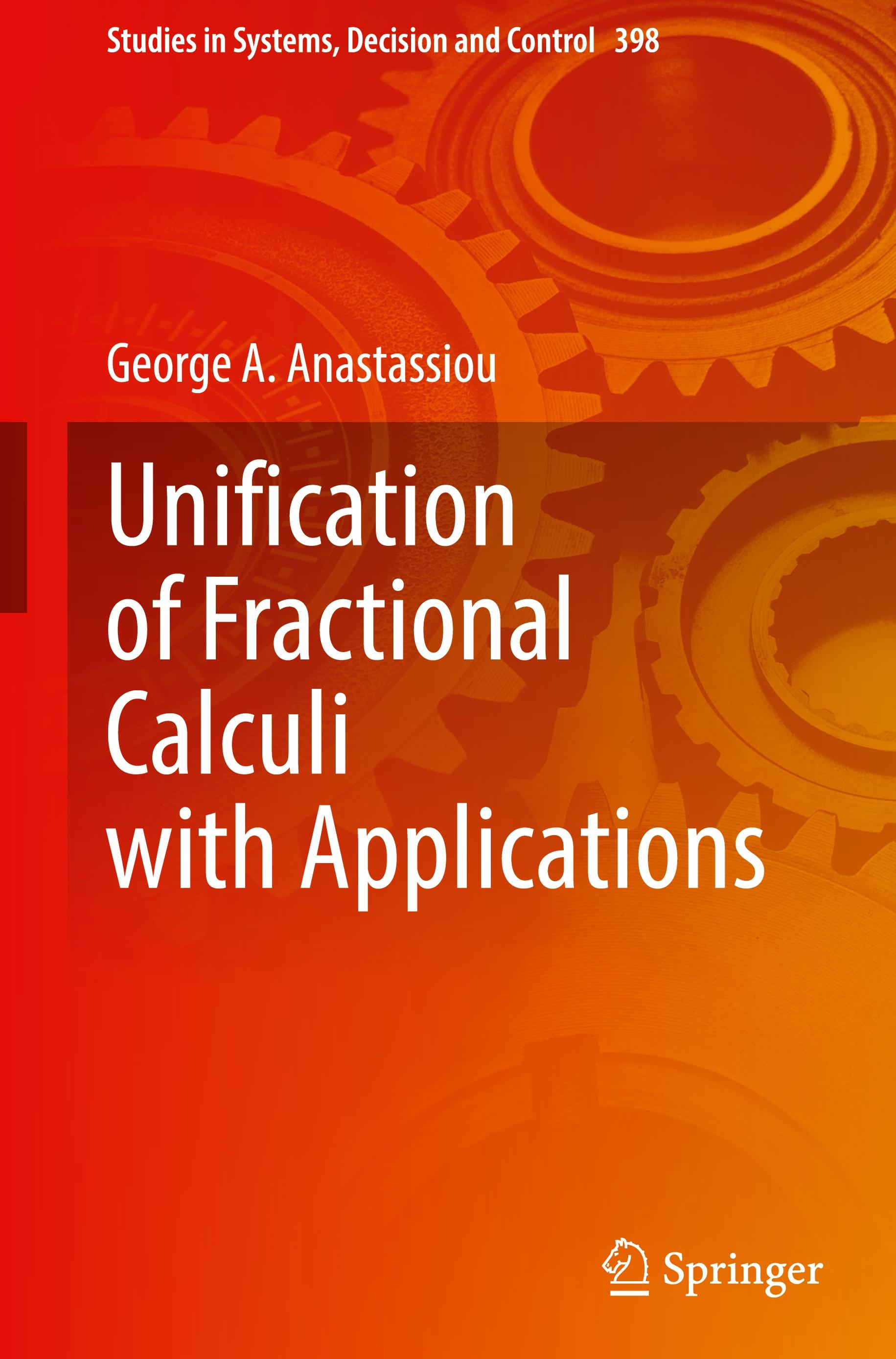 Unification of Fractional Calculi with Applications