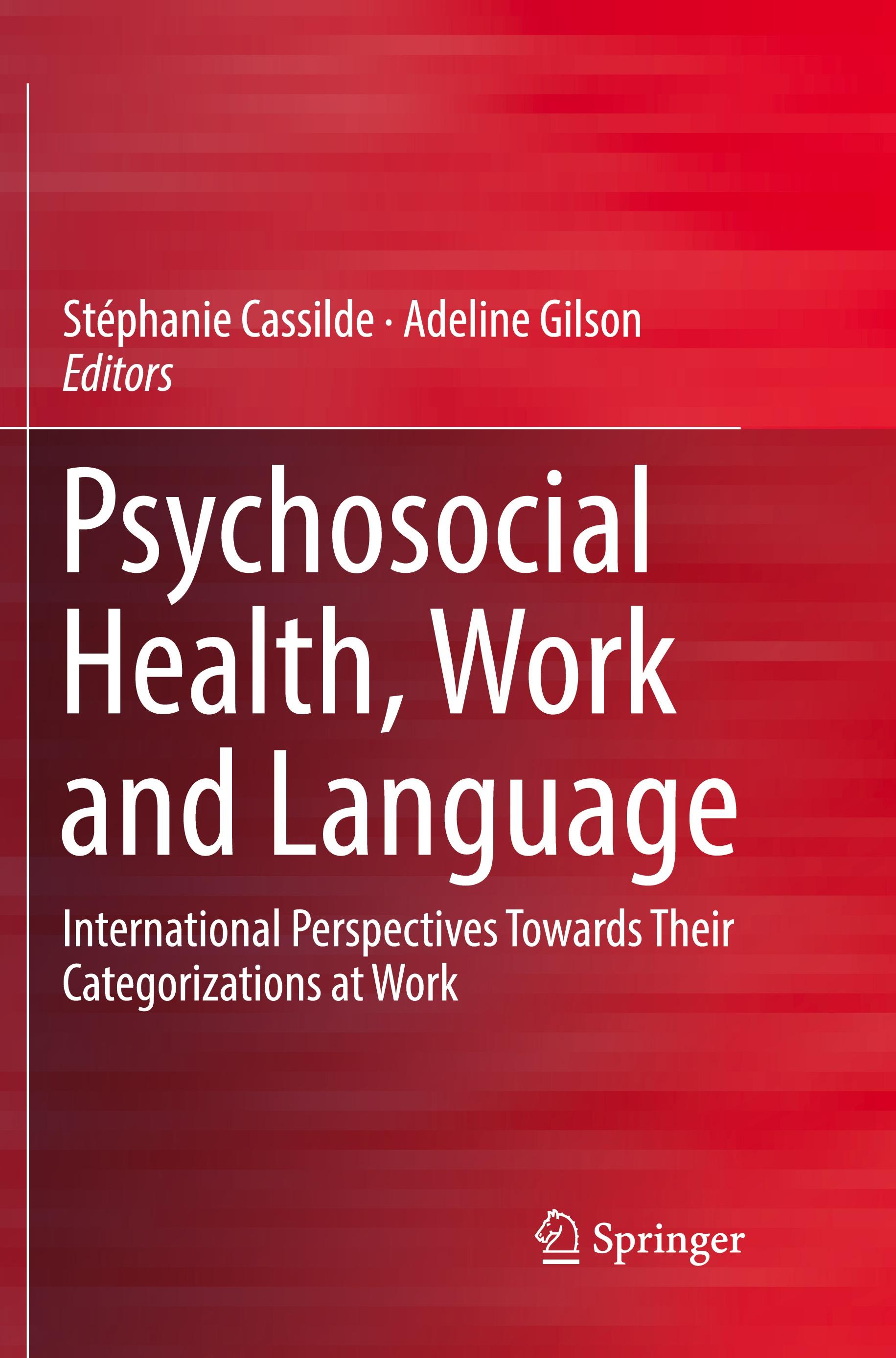 Psychosocial Health, Work and Language