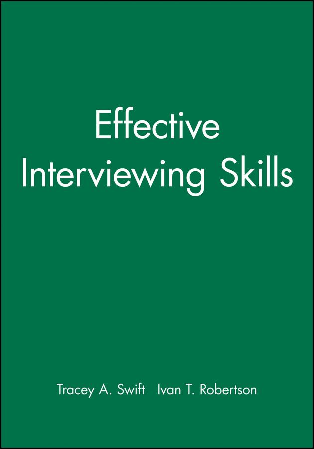 Effective Interviewing Skills