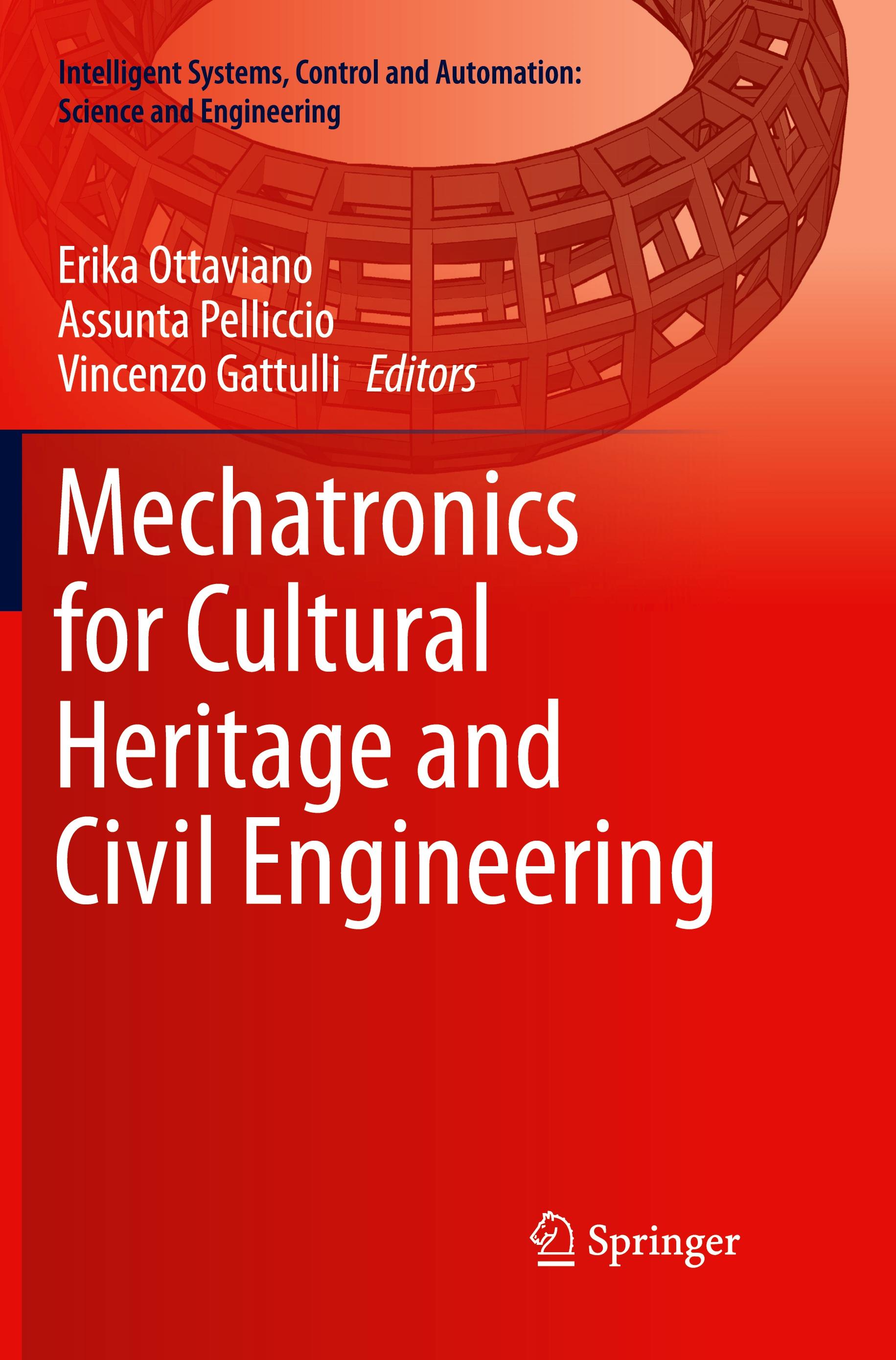 Mechatronics for Cultural Heritage and Civil Engineering