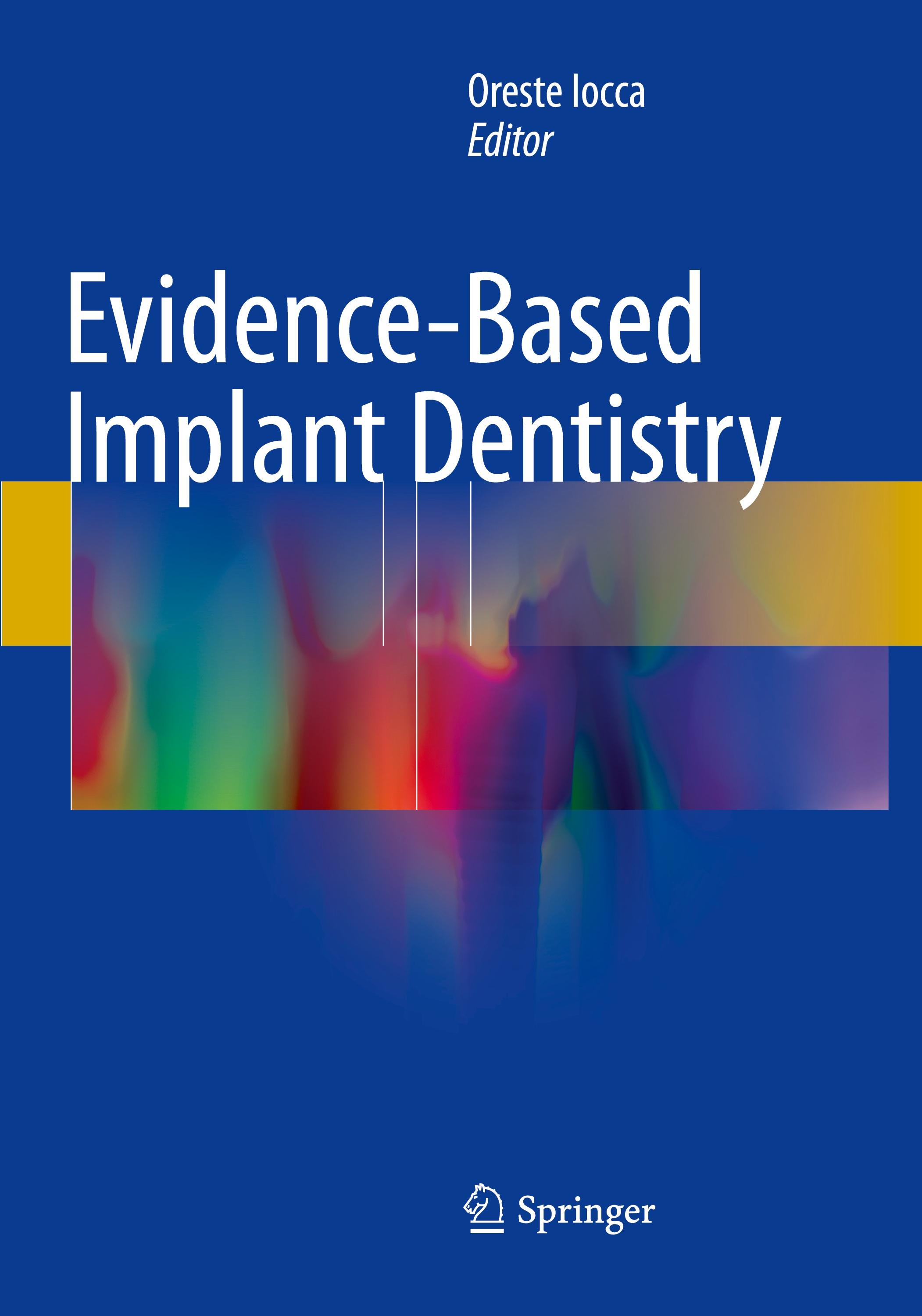 Evidence-Based Implant Dentistry