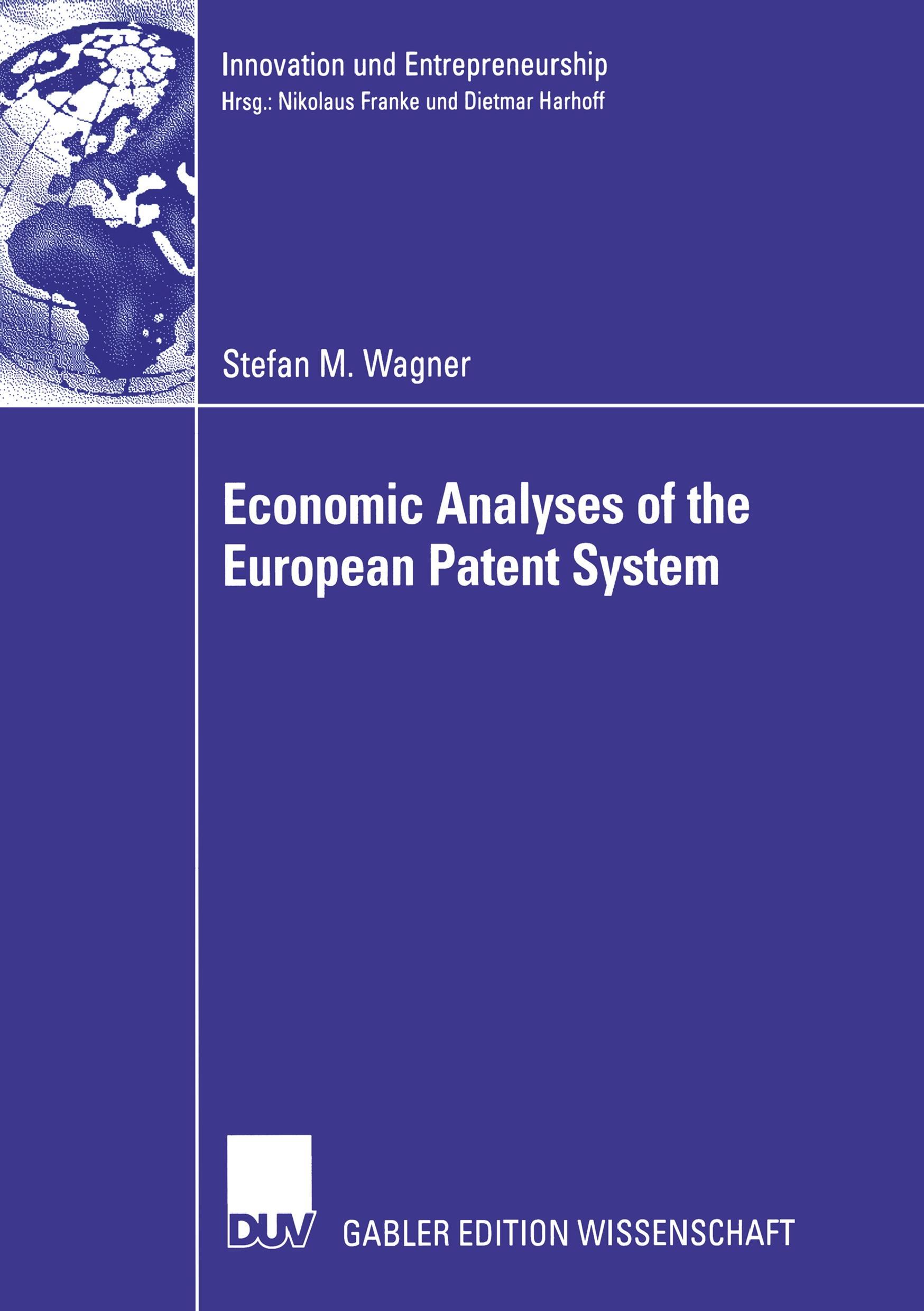 Economic Analyses of the European Patent System