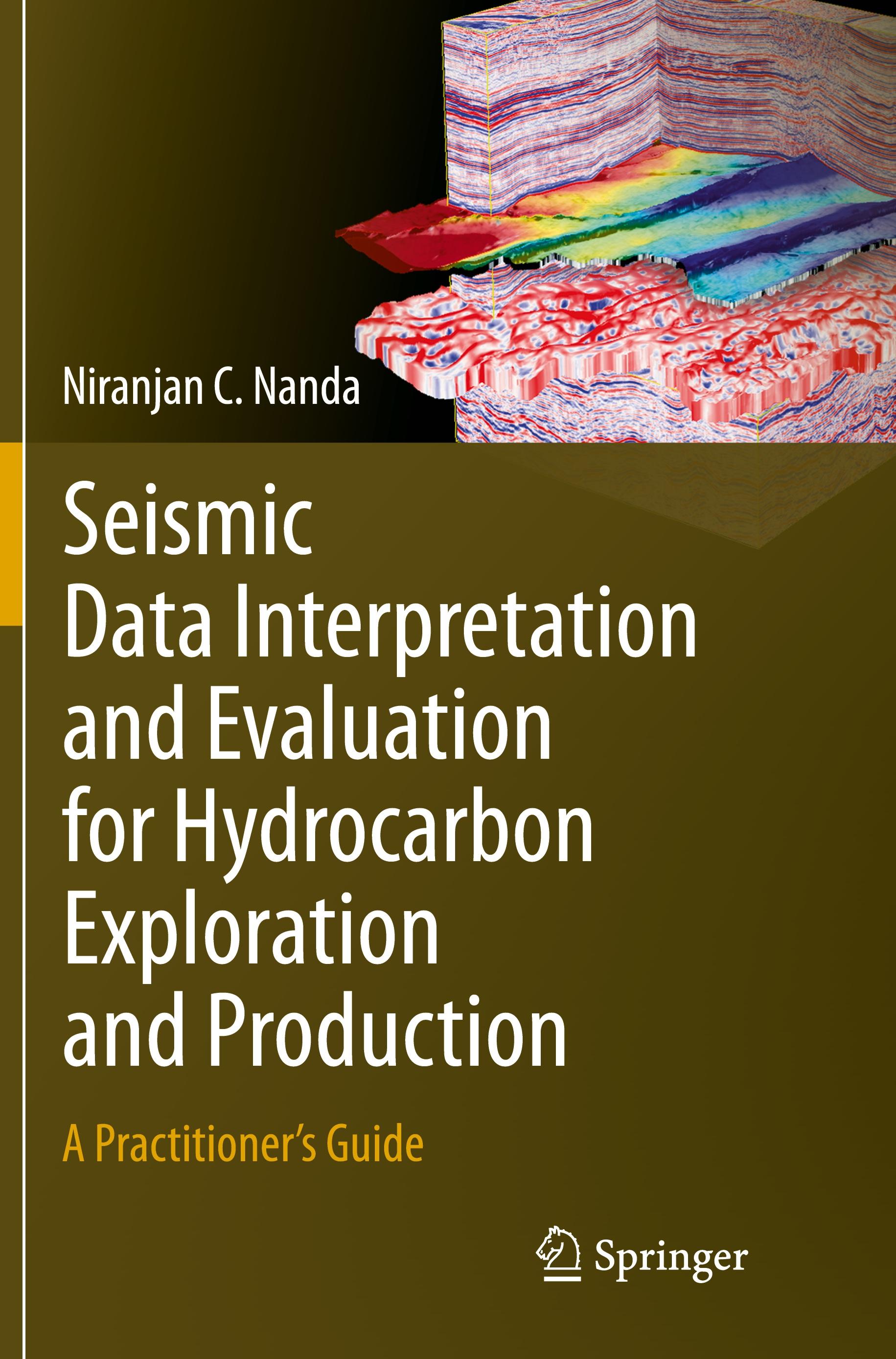 Seismic Data Interpretation and Evaluation for Hydrocarbon Exploration and Production