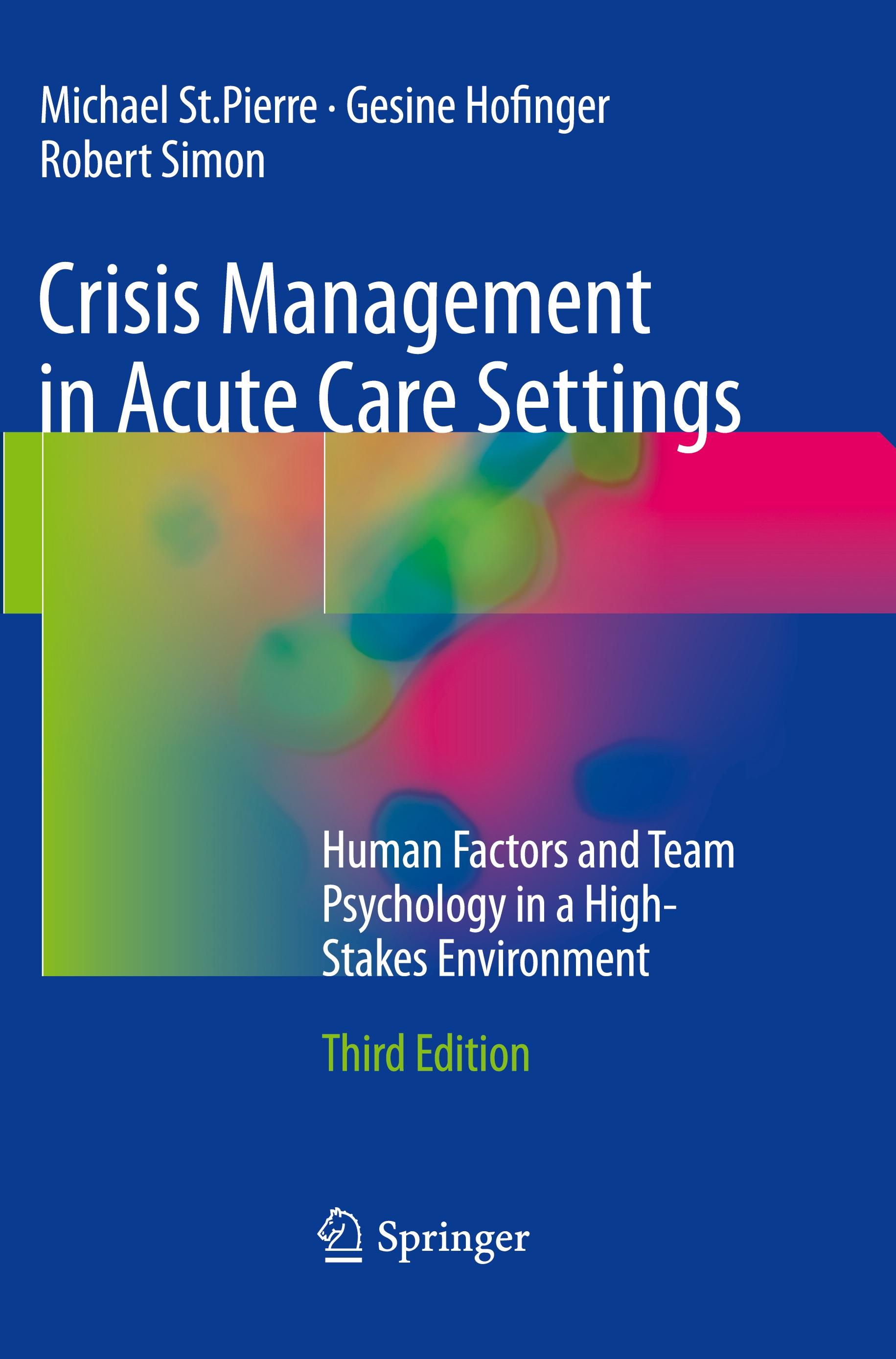 Crisis Management in Acute Care Settings