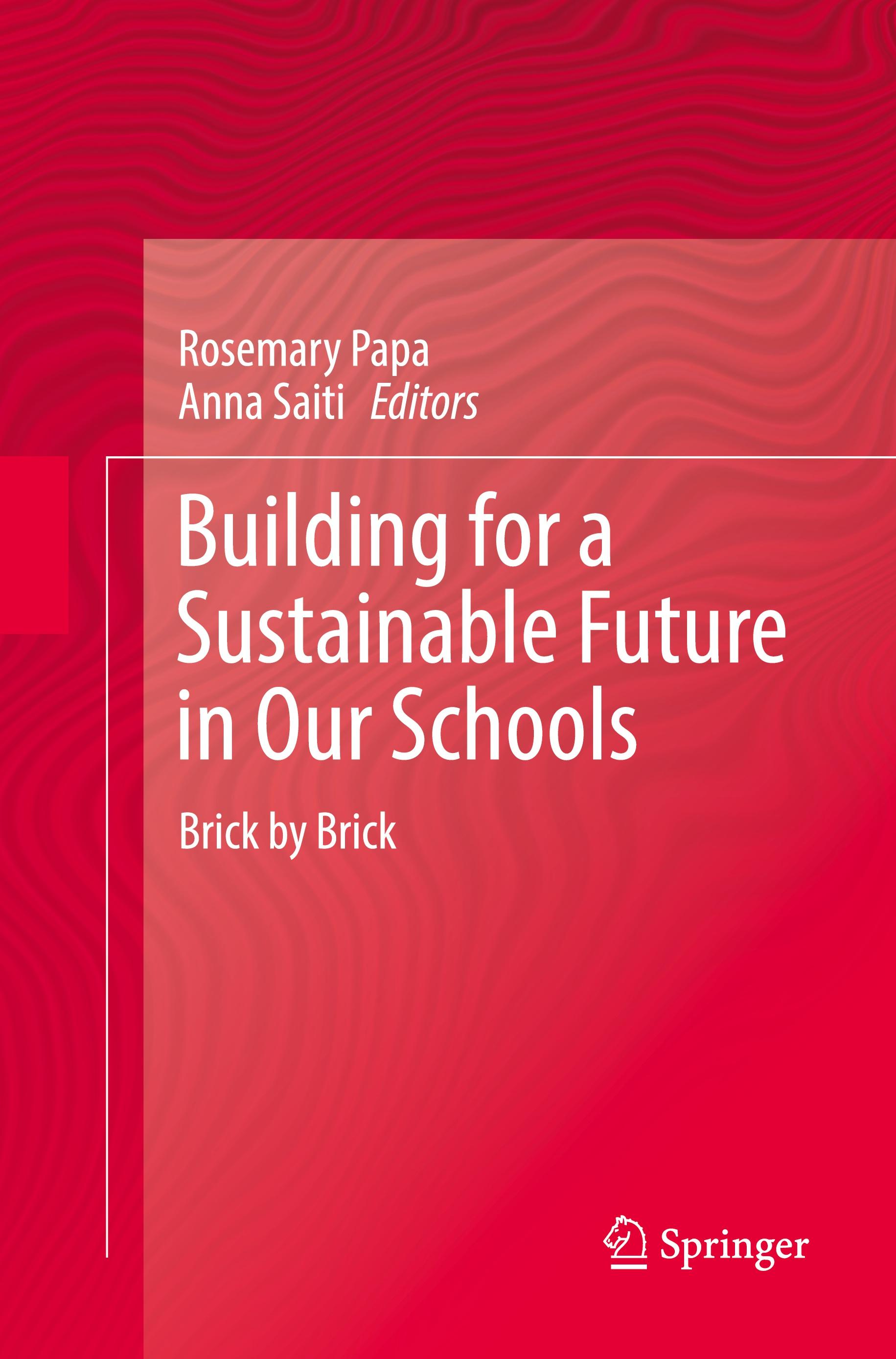 Building for a Sustainable Future in Our Schools