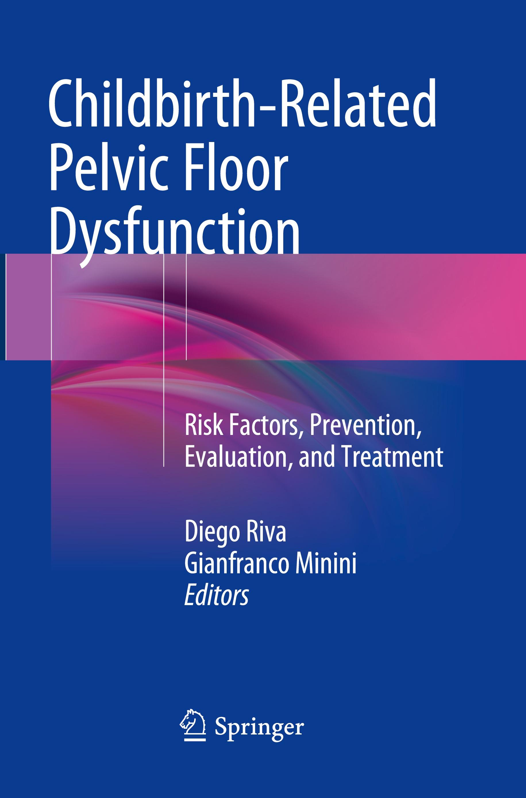 Childbirth-Related Pelvic Floor Dysfunction