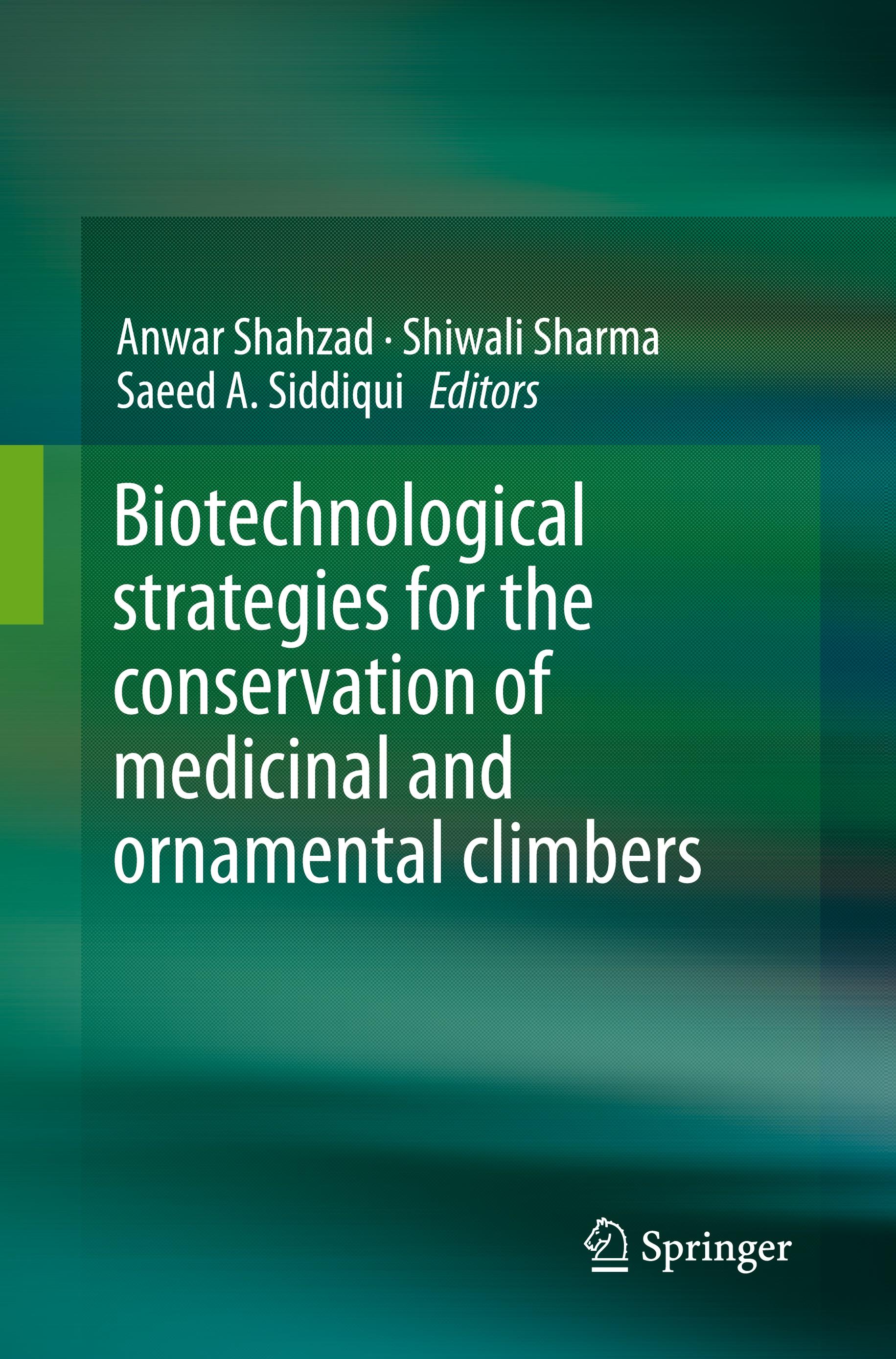 Biotechnological strategies for the conservation of medicinal and ornamental climbers