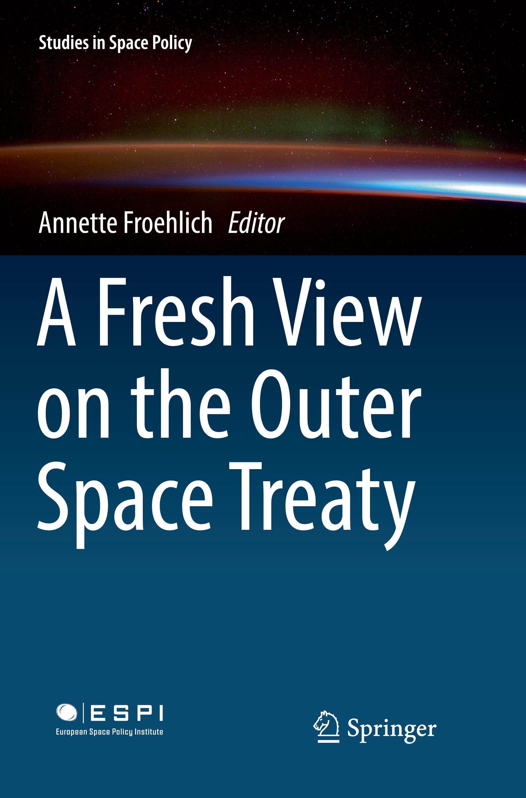 A Fresh View on the Outer Space Treaty