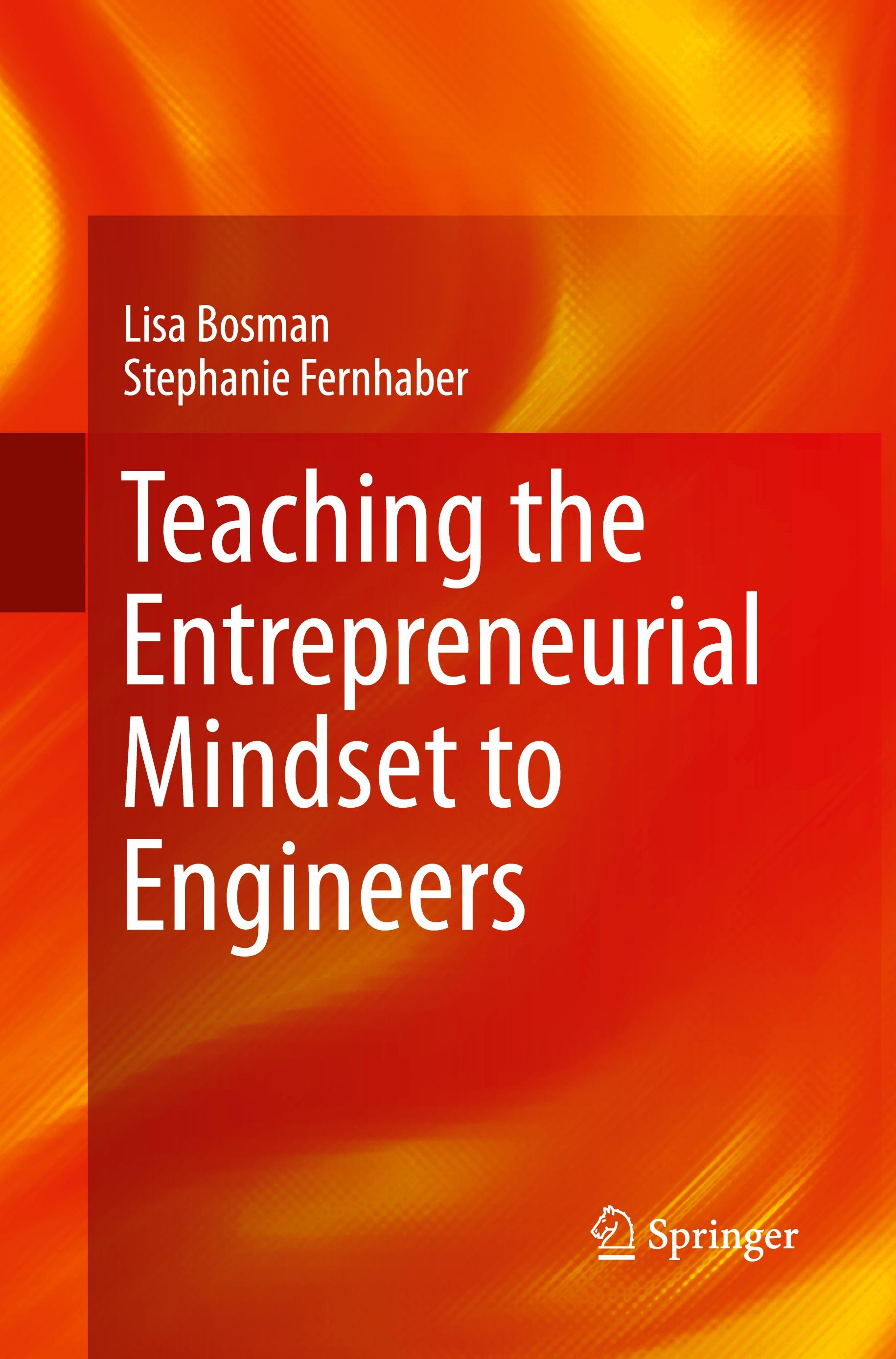 Teaching the Entrepreneurial Mindset to Engineers