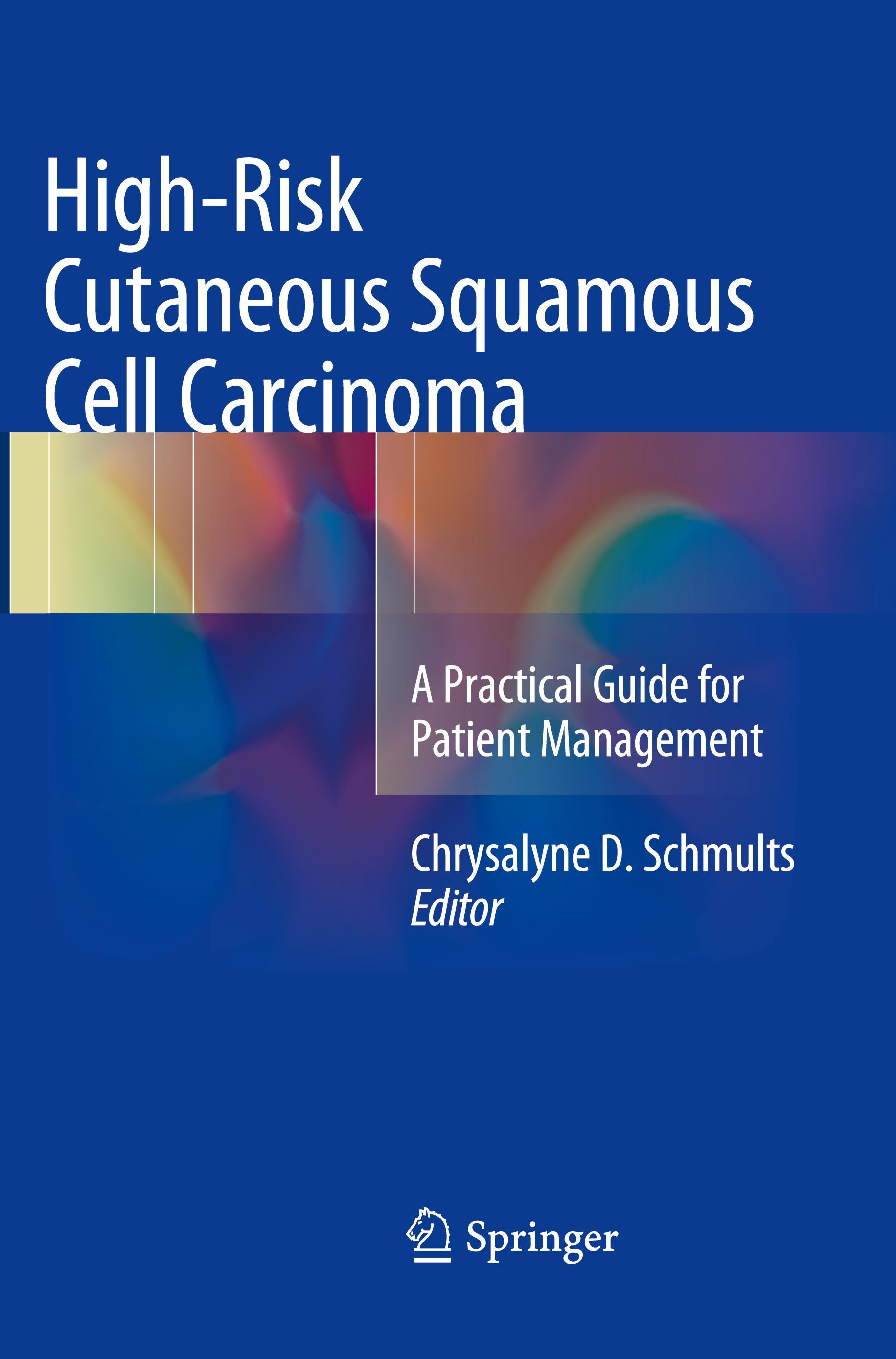 High-Risk Cutaneous Squamous Cell Carcinoma