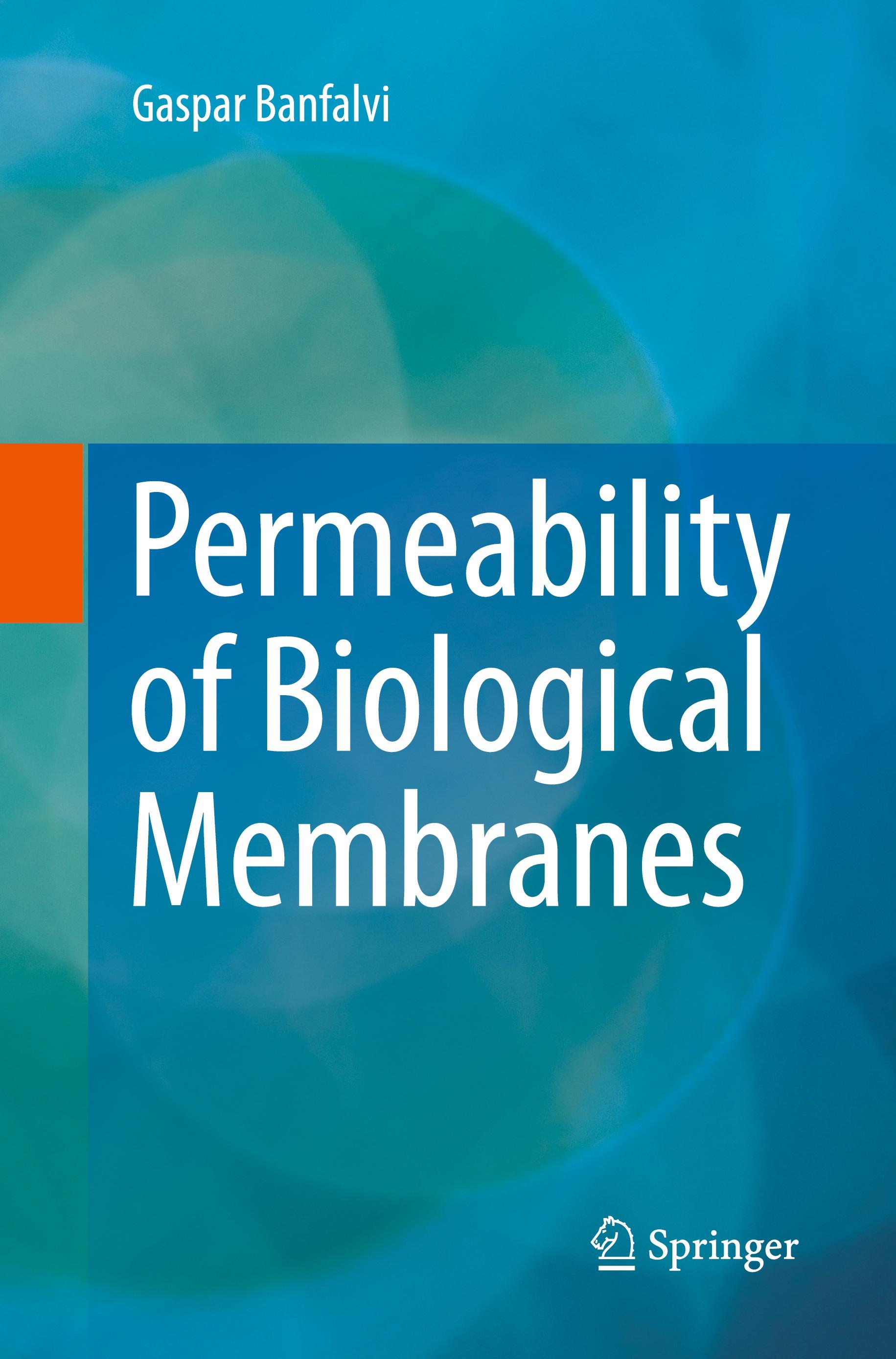 Permeability of Biological Membranes