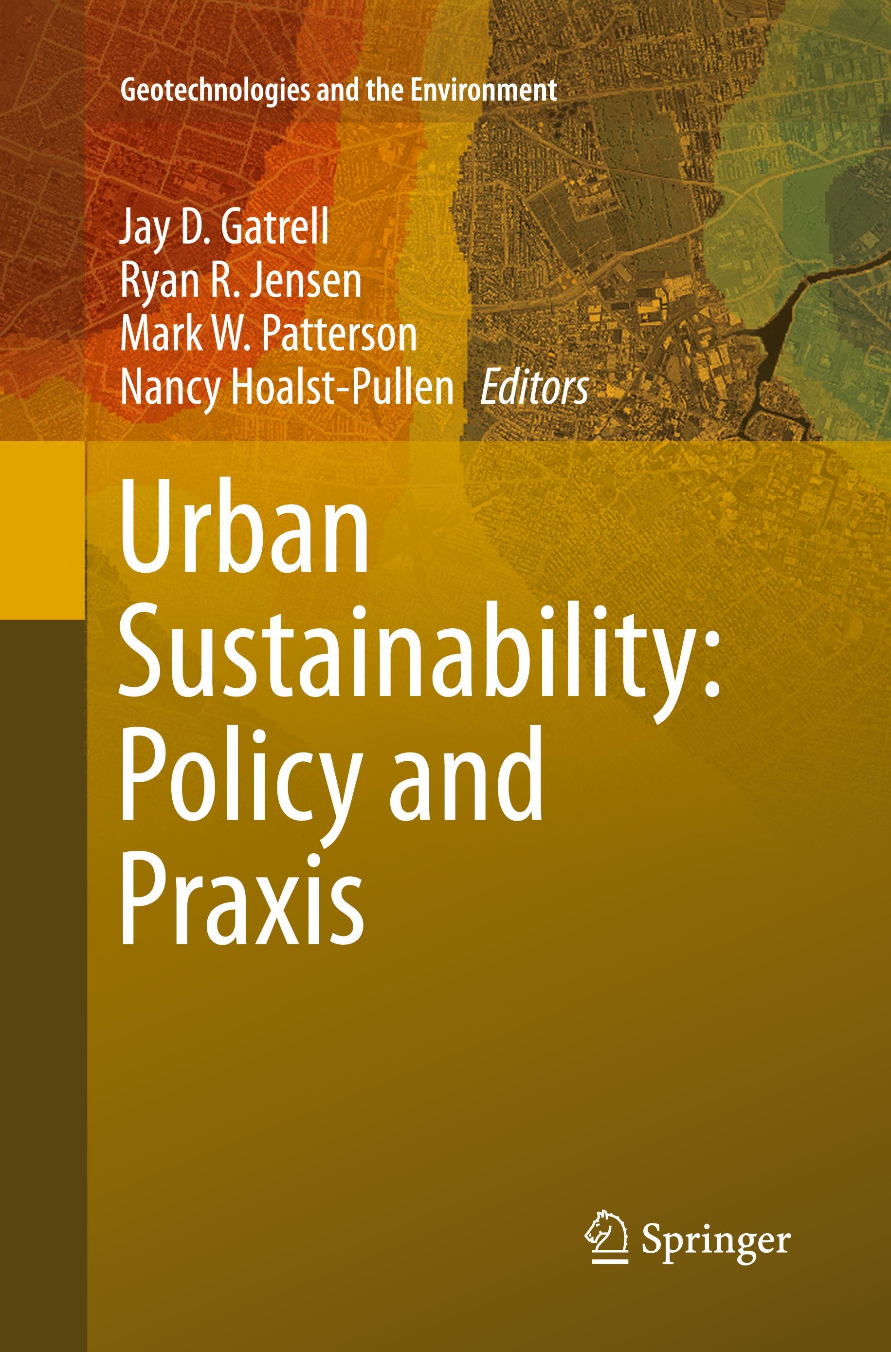 Urban Sustainability: Policy and Praxis