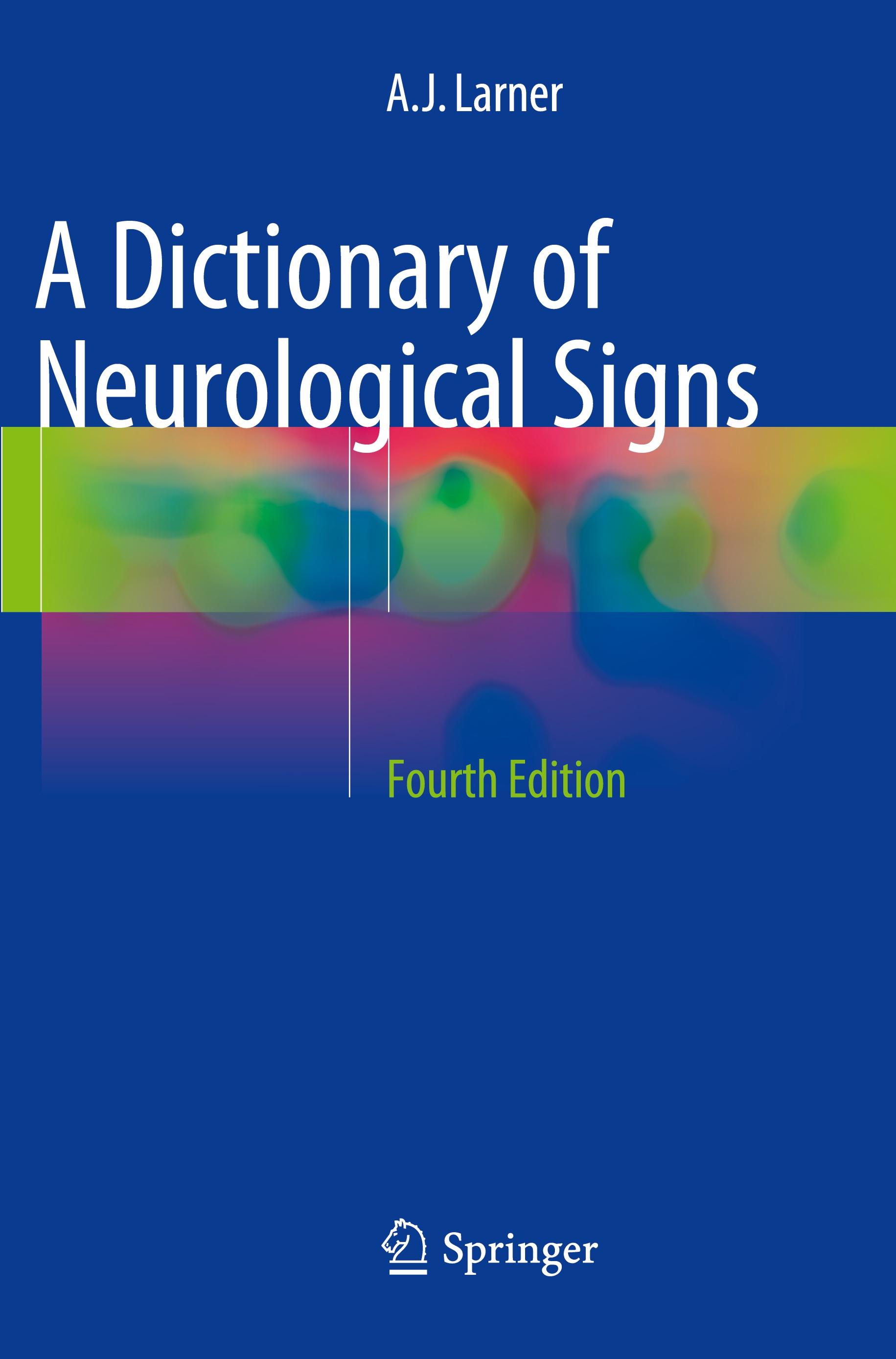 A Dictionary of Neurological Signs