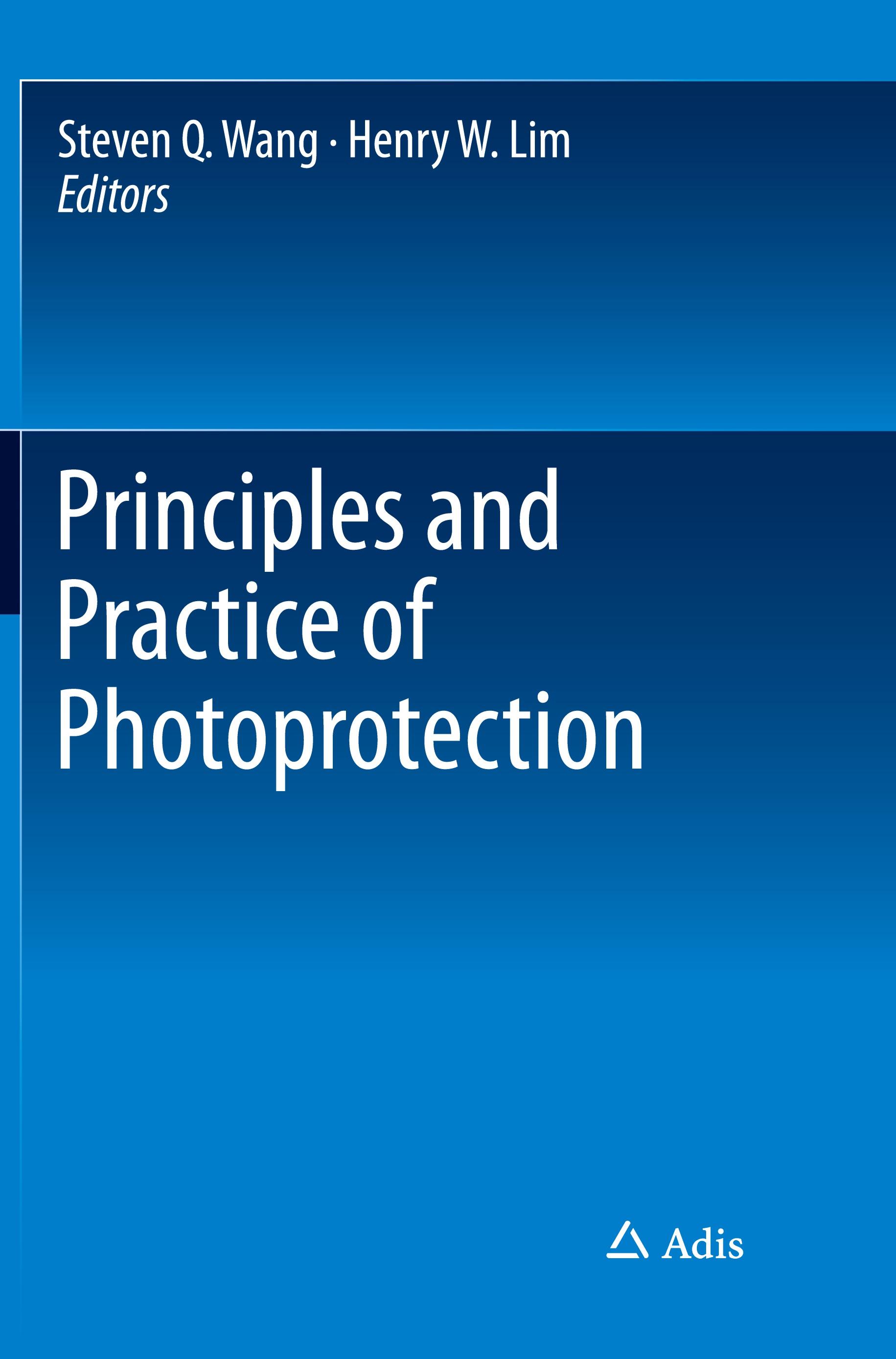 Principles and Practice of Photoprotection