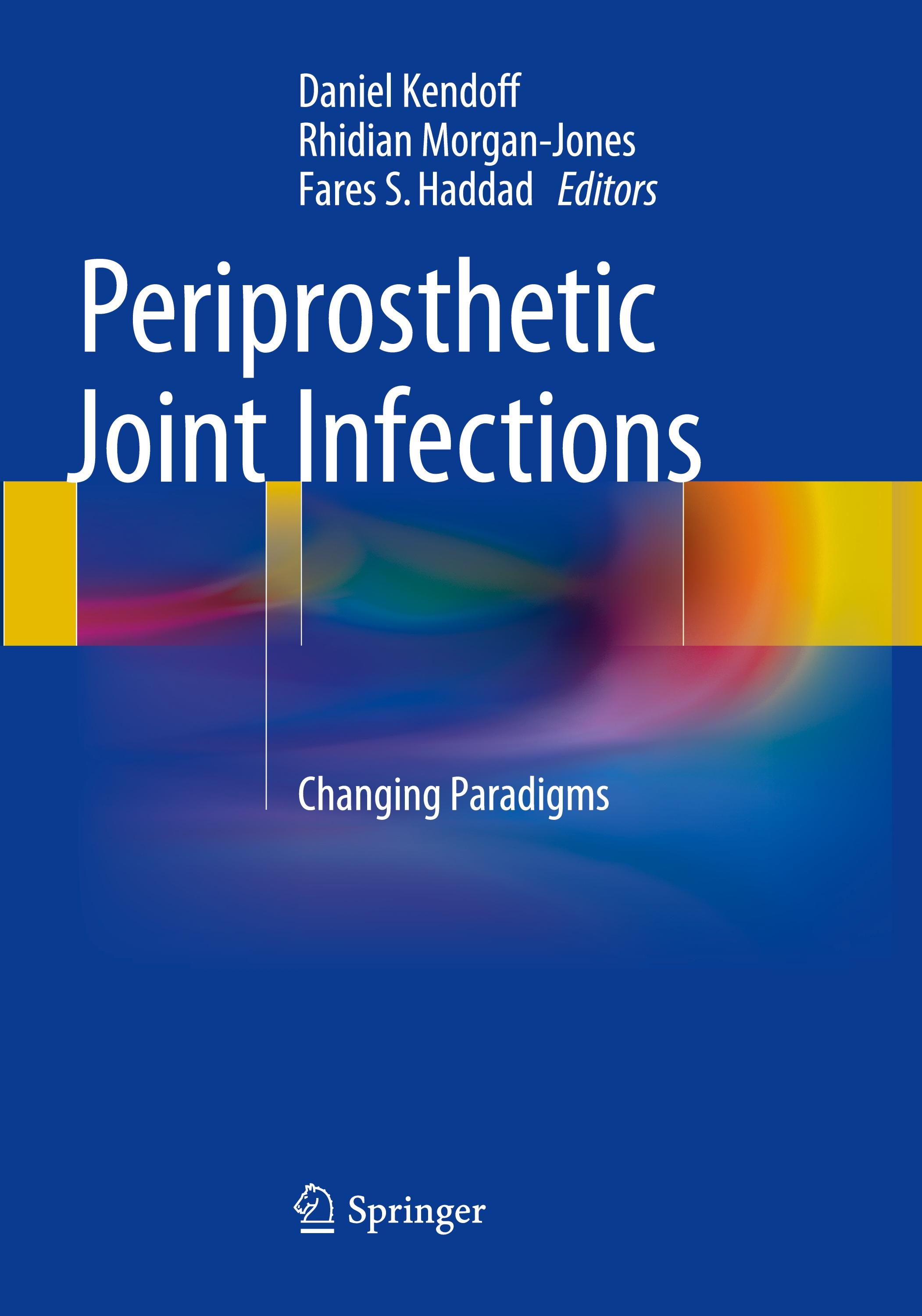 Periprosthetic Joint Infections