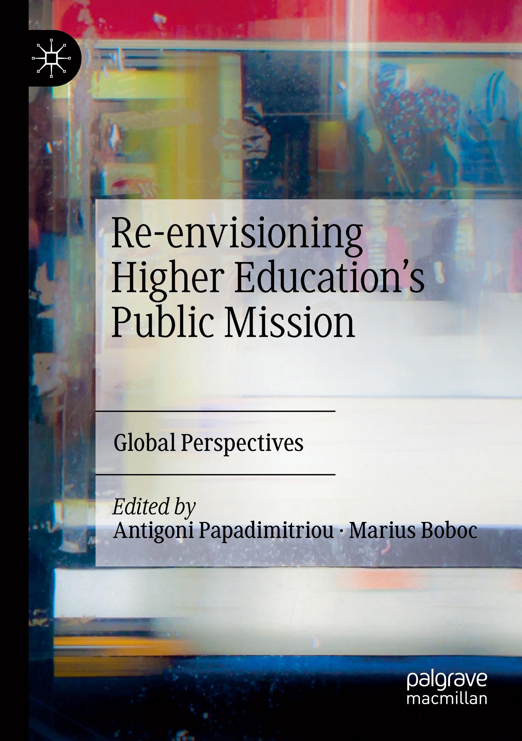 Re-envisioning Higher Education¿s Public Mission