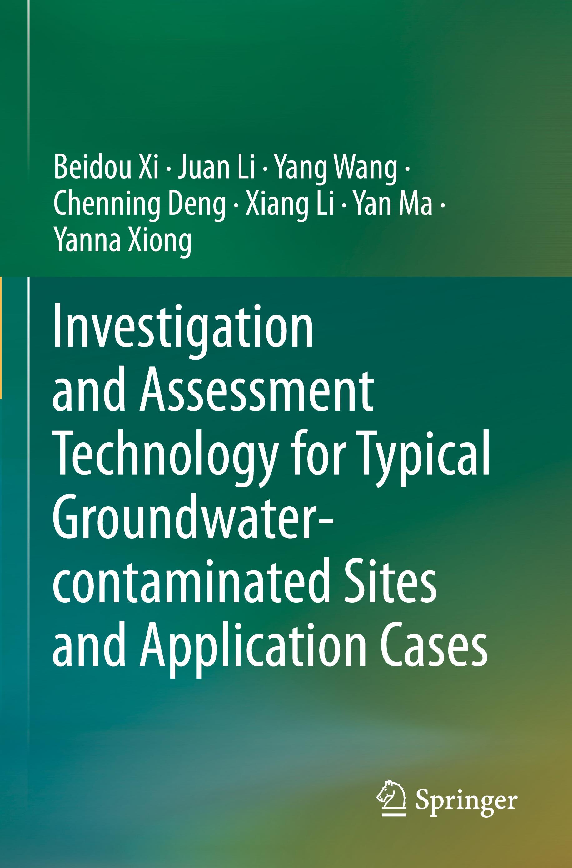 Investigation and Assessment Technology for Typical Groundwater-contaminated Sites and Application Cases