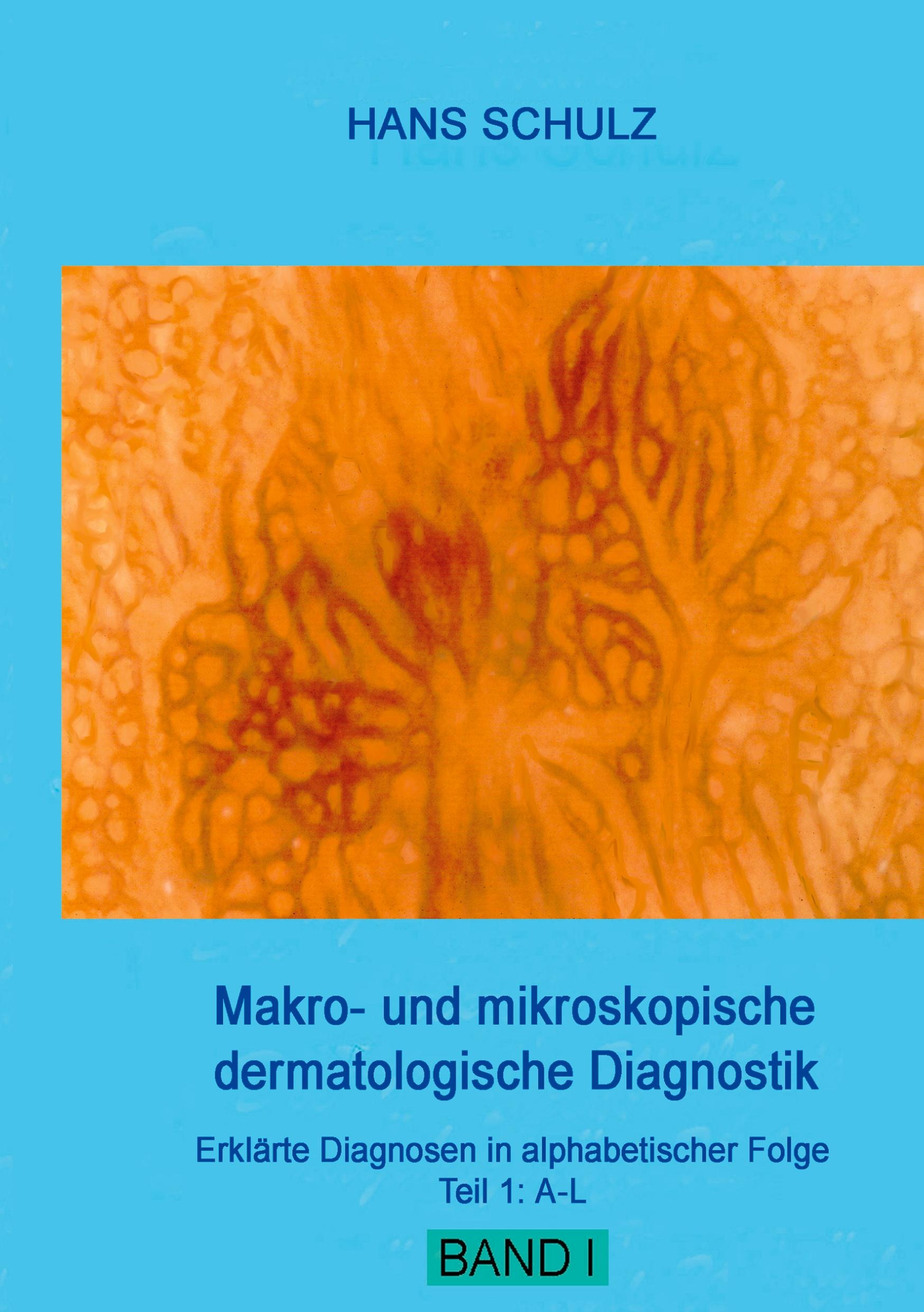 Makro- und mikroskopische dermatologische Diagnostik