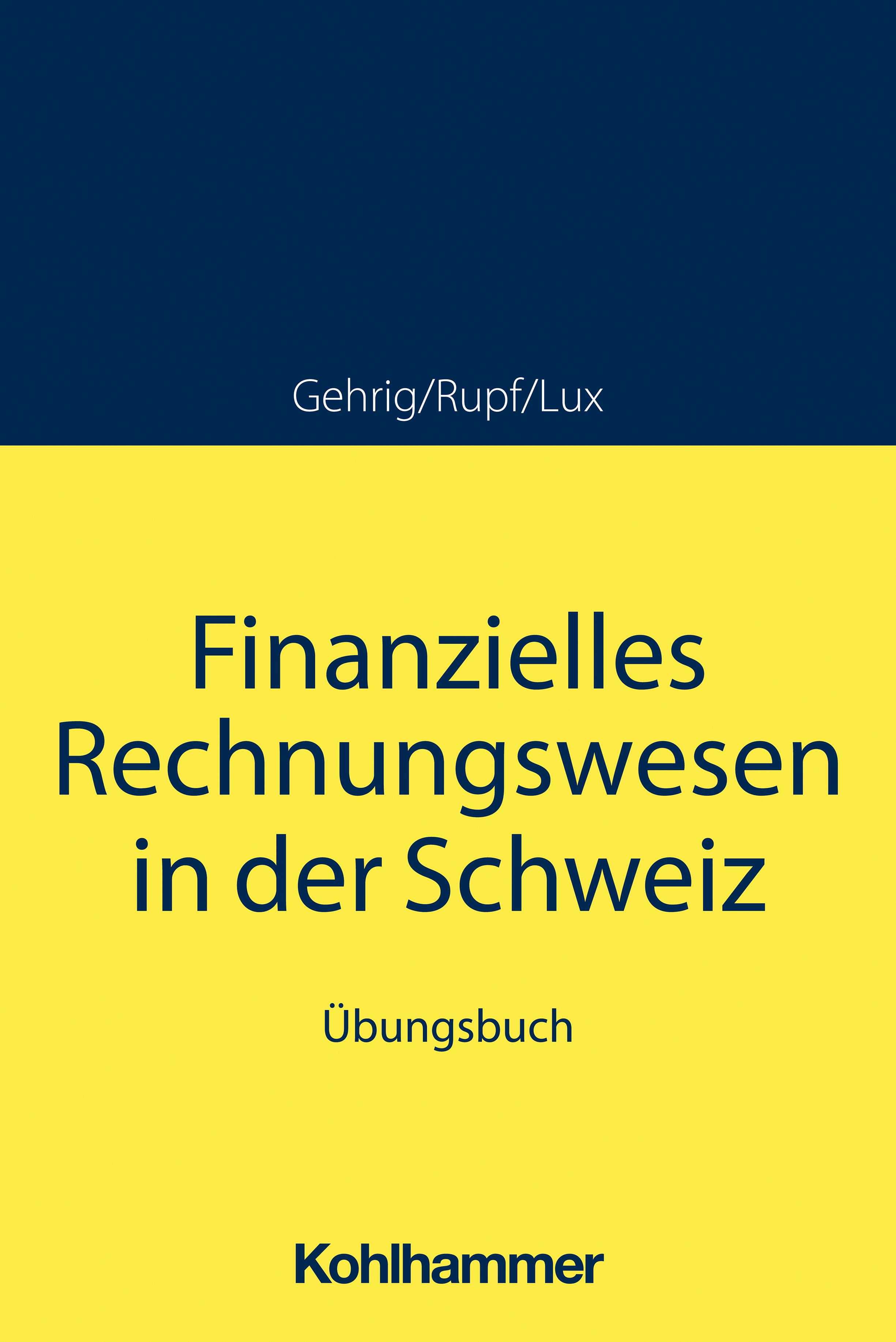 Finanzielles Rechnungswesen in der Schweiz