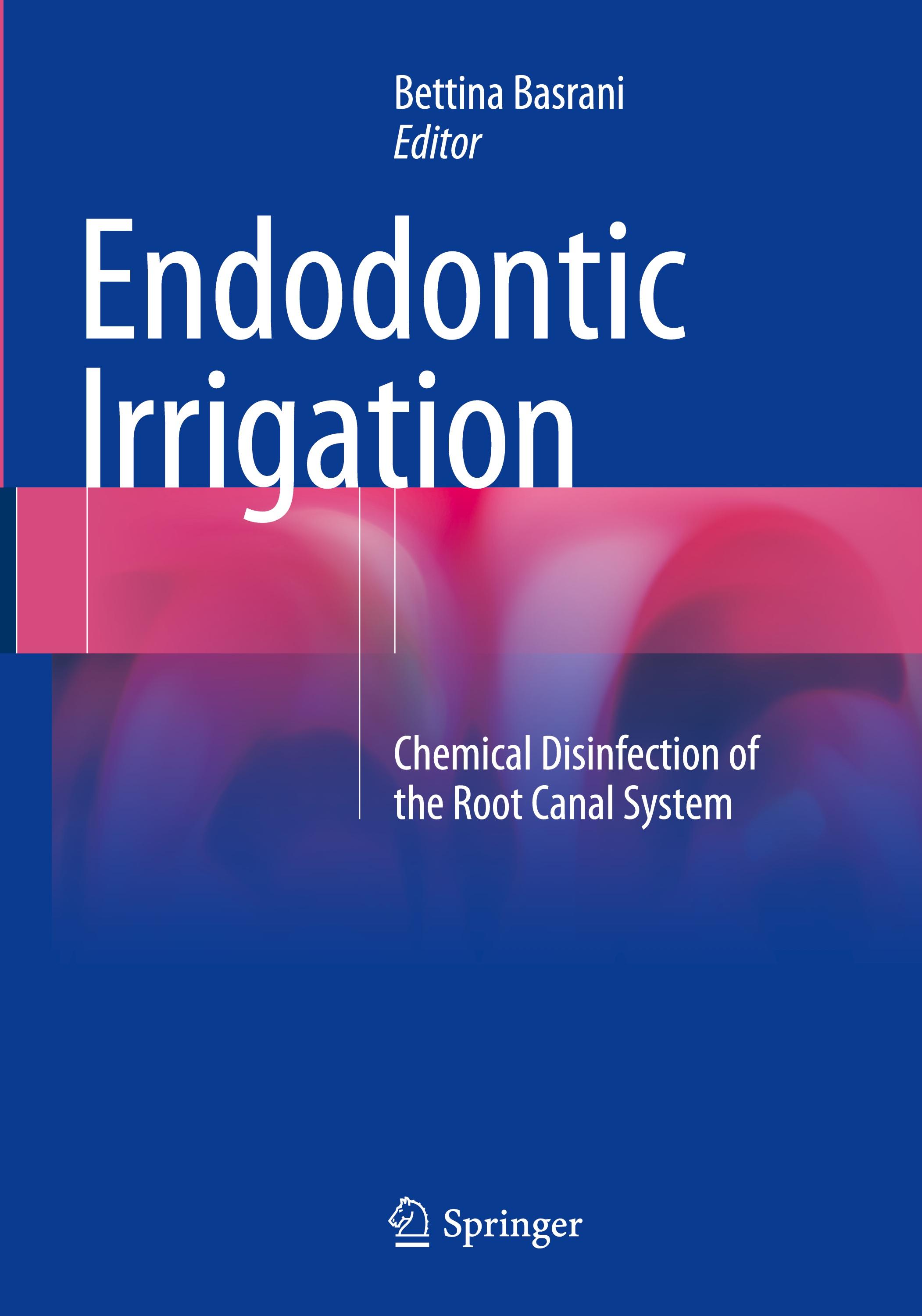 Endodontic Irrigation