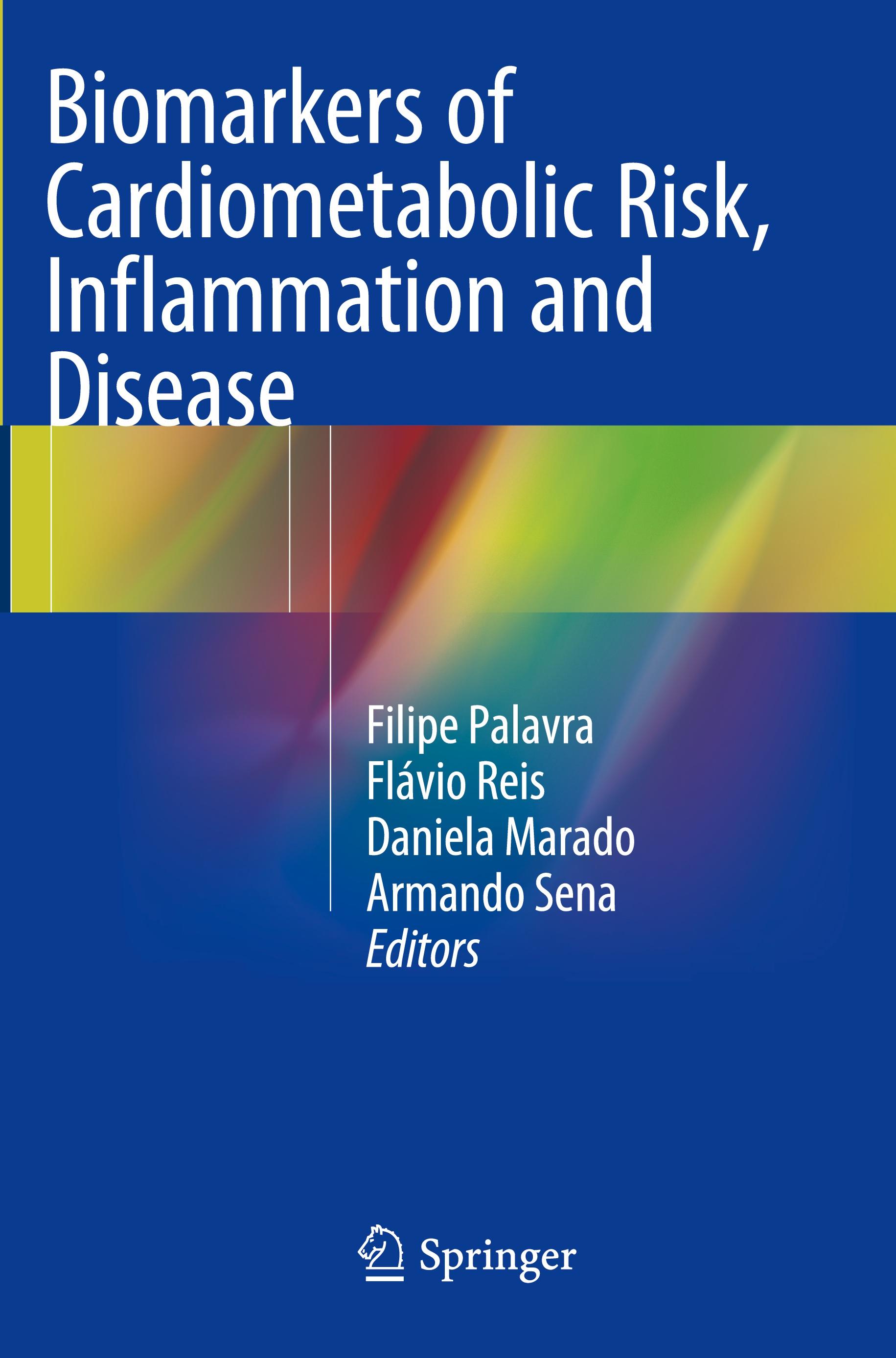 Biomarkers of Cardiometabolic Risk, Inflammation and Disease