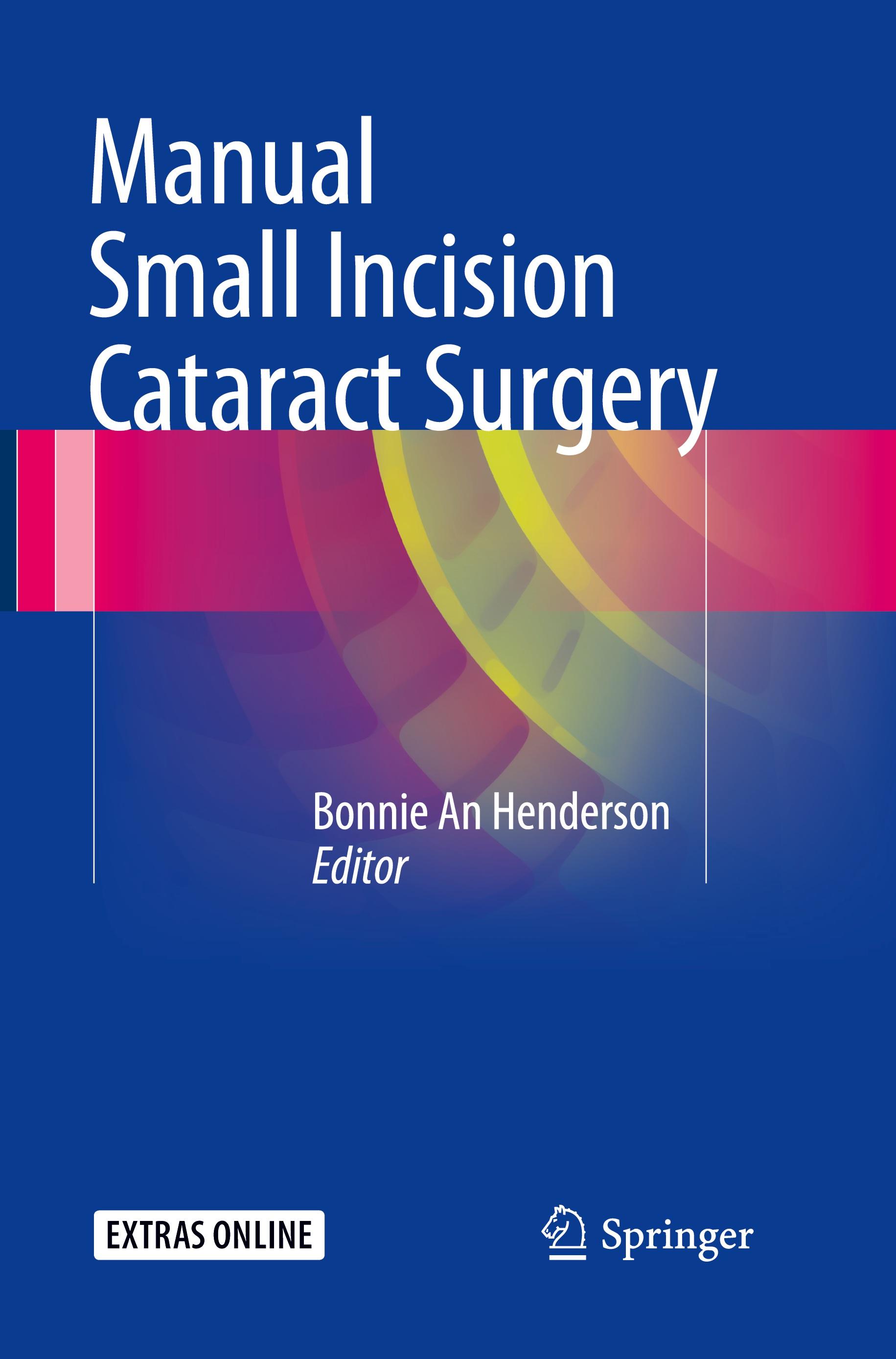 Manual Small Incision Cataract Surgery